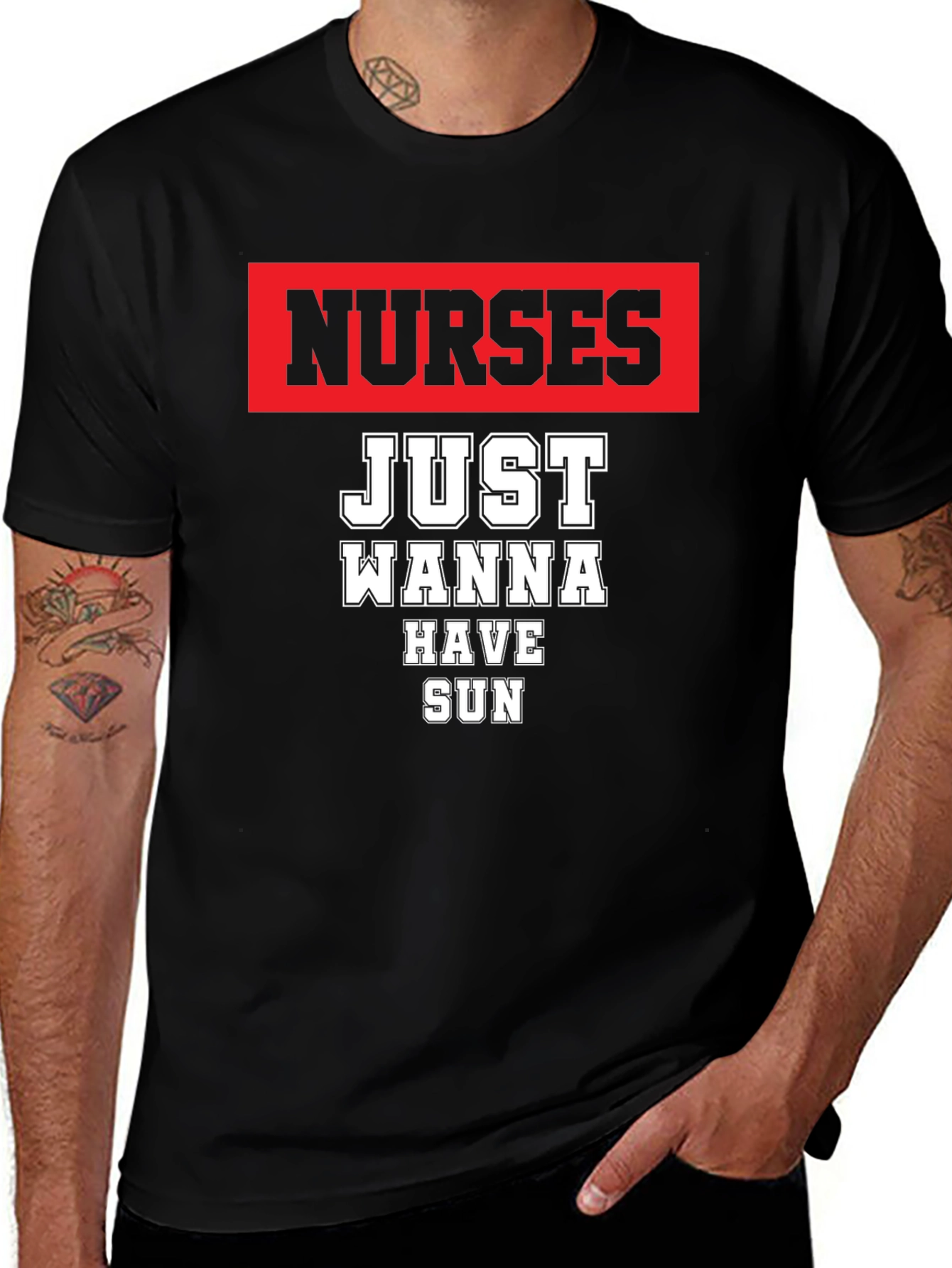 Variant 23 of Nurses Just Wanna Have Sun T-Shirt