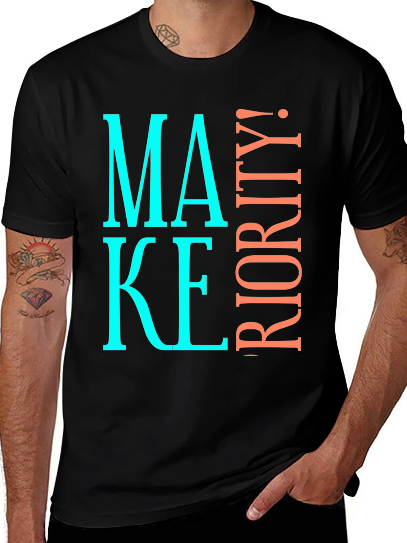 Variant 16 of Make It a Priority! Graphic Tee