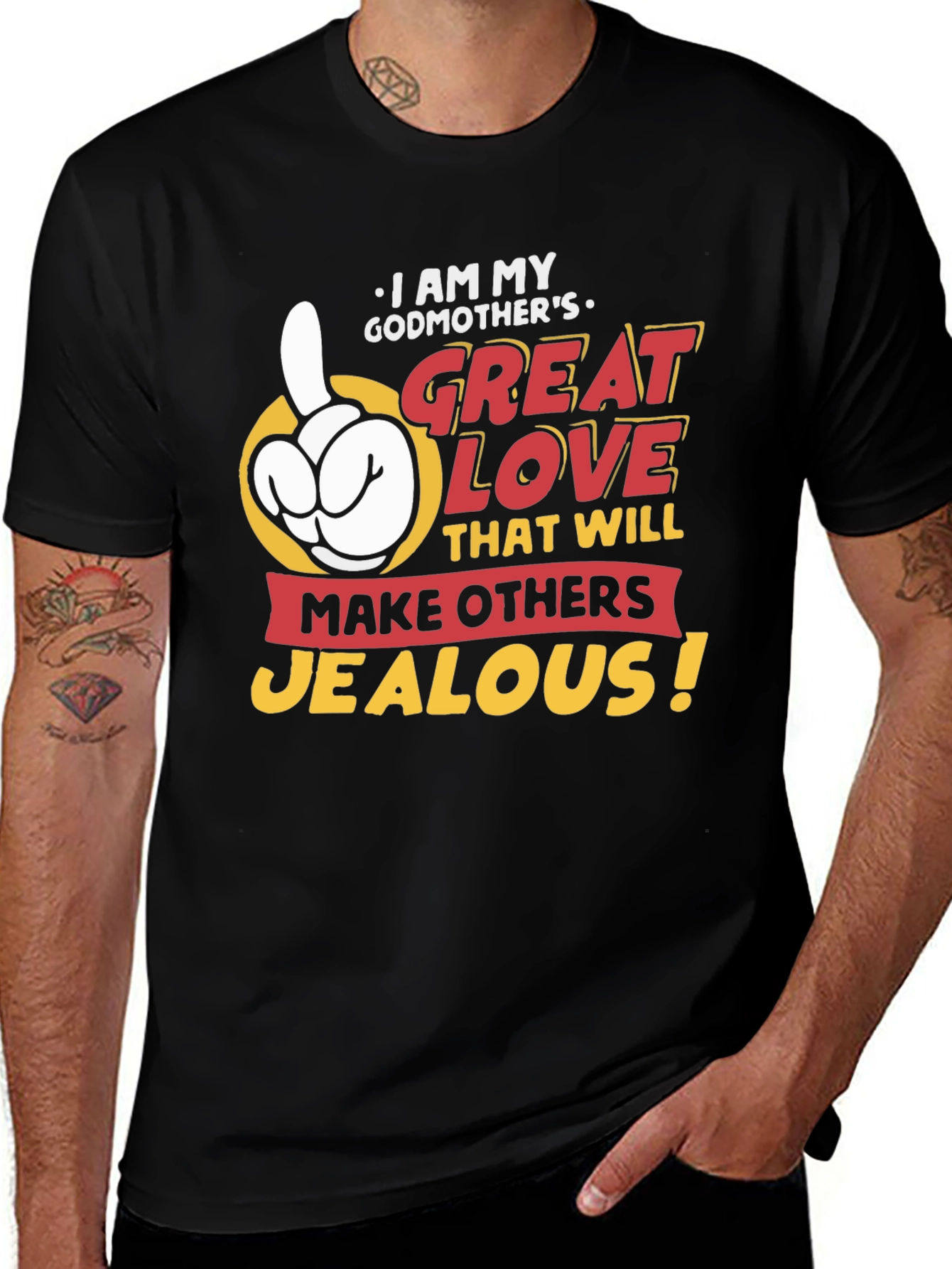 Variant 26 of Godmother's Great Love T-Shirt - Makes Others Jealous!
