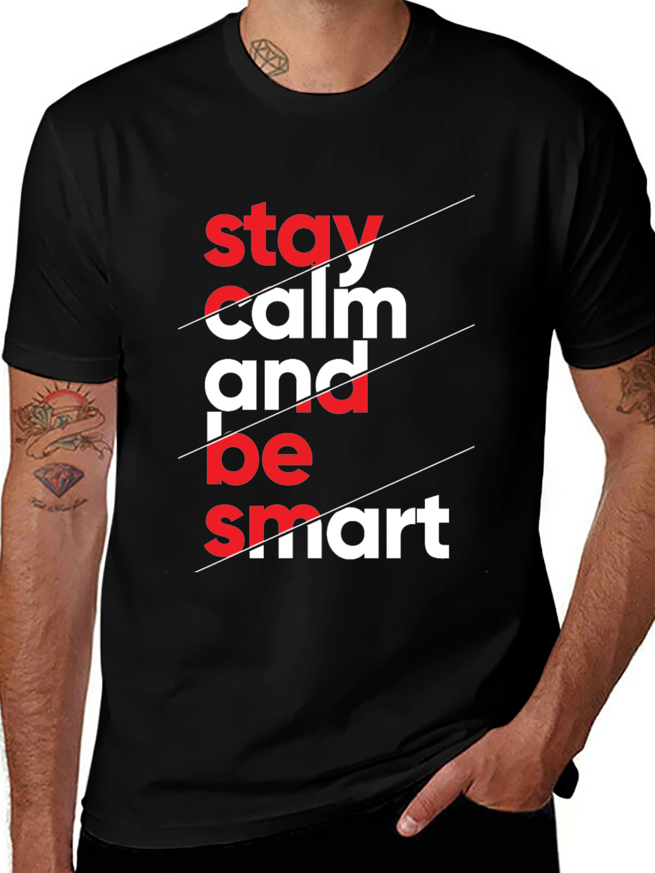 Variant 28 of Stay Calm & Be Smart Graphic Tee