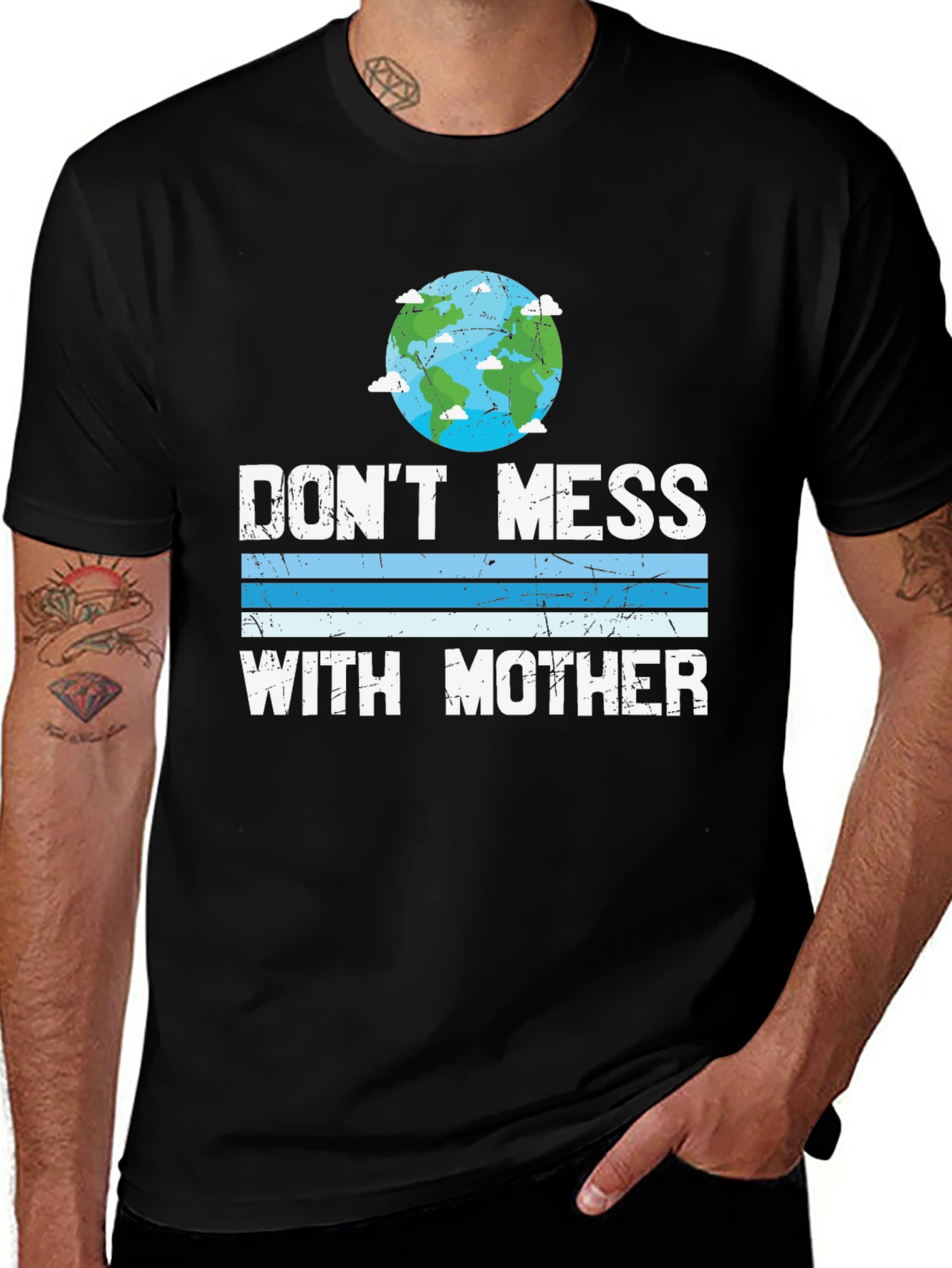 Don't Mess with Mother Earth T-Shirt
