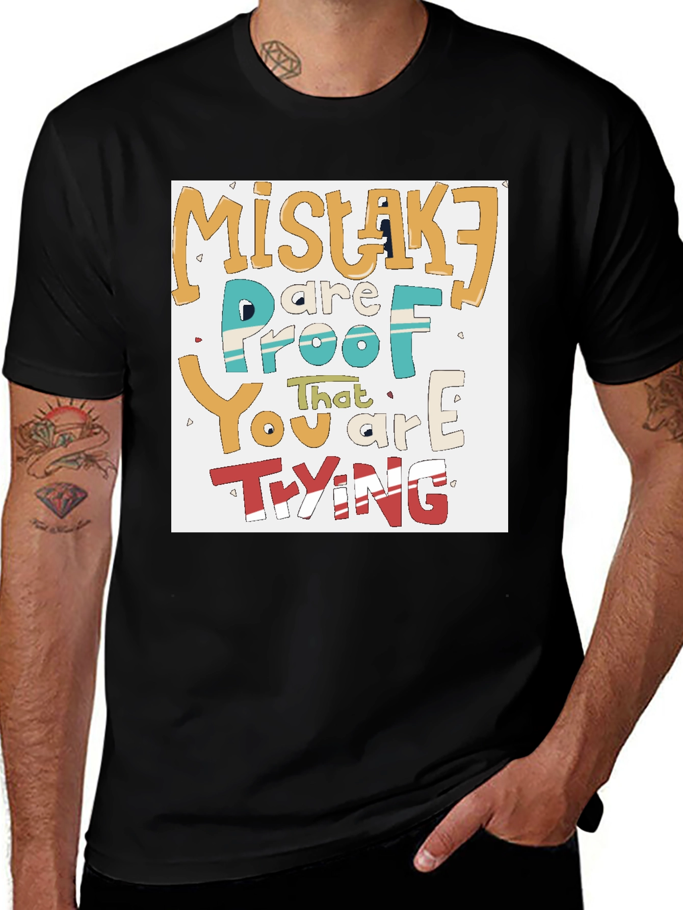 Variant 3 of Mistakes Are Proof You Are Trying T-Shirt