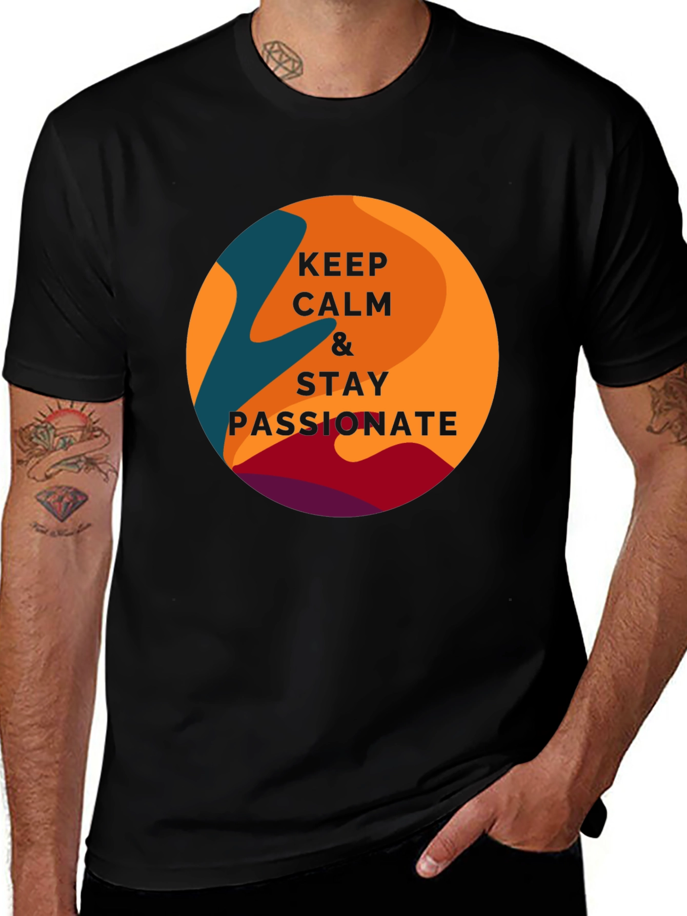 Variant 2 of Keep Calm & Stay Passionate Graphic T-Shirt