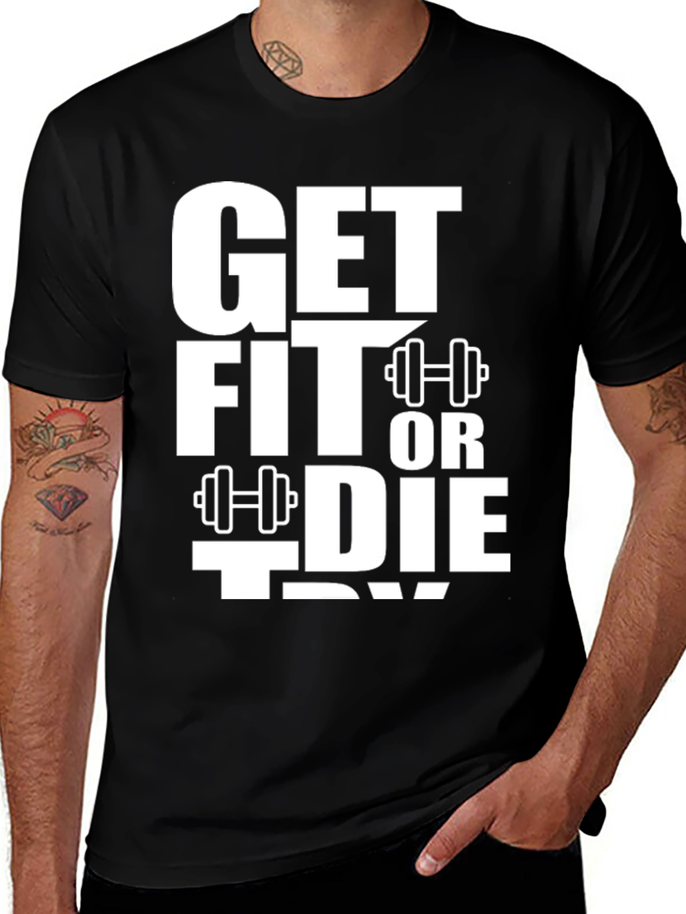 Variant 11 of Get Fit Or Die Trying Graphic Tee