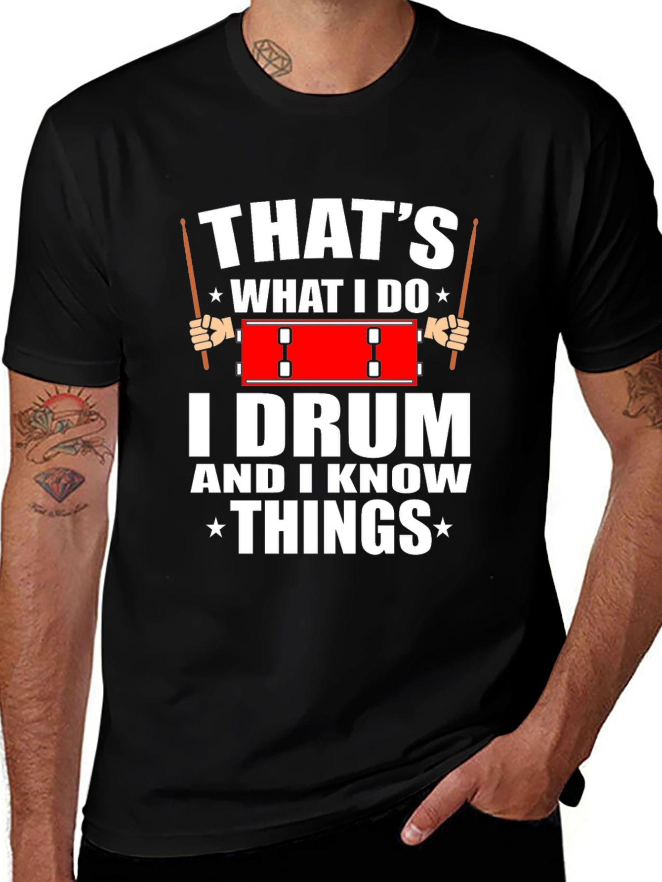 Variant 27 of That's What I Do I Drum T-Shirt