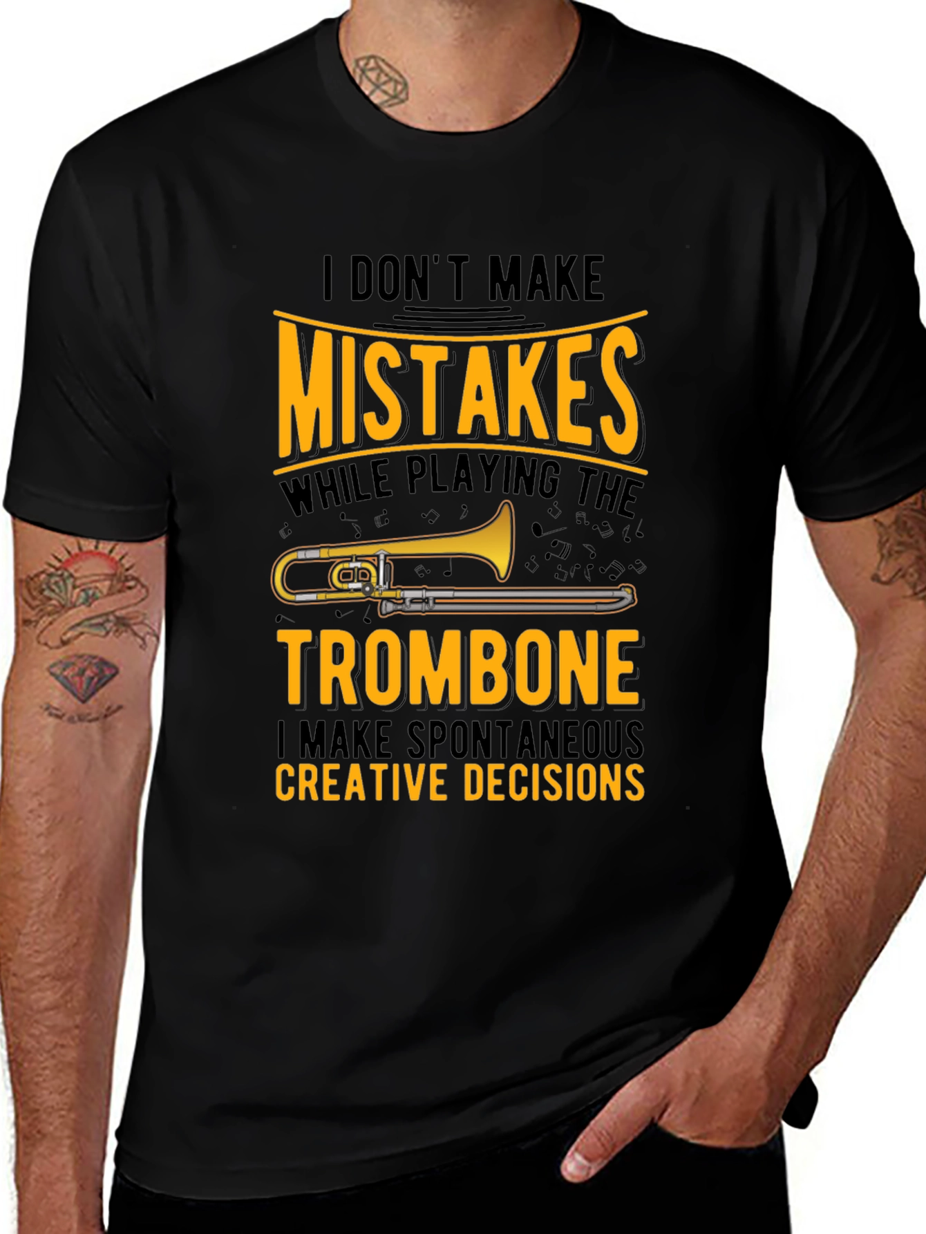 Variant 28 of Trombone Player T-Shirt: No Mistakes, Creative Decisions
