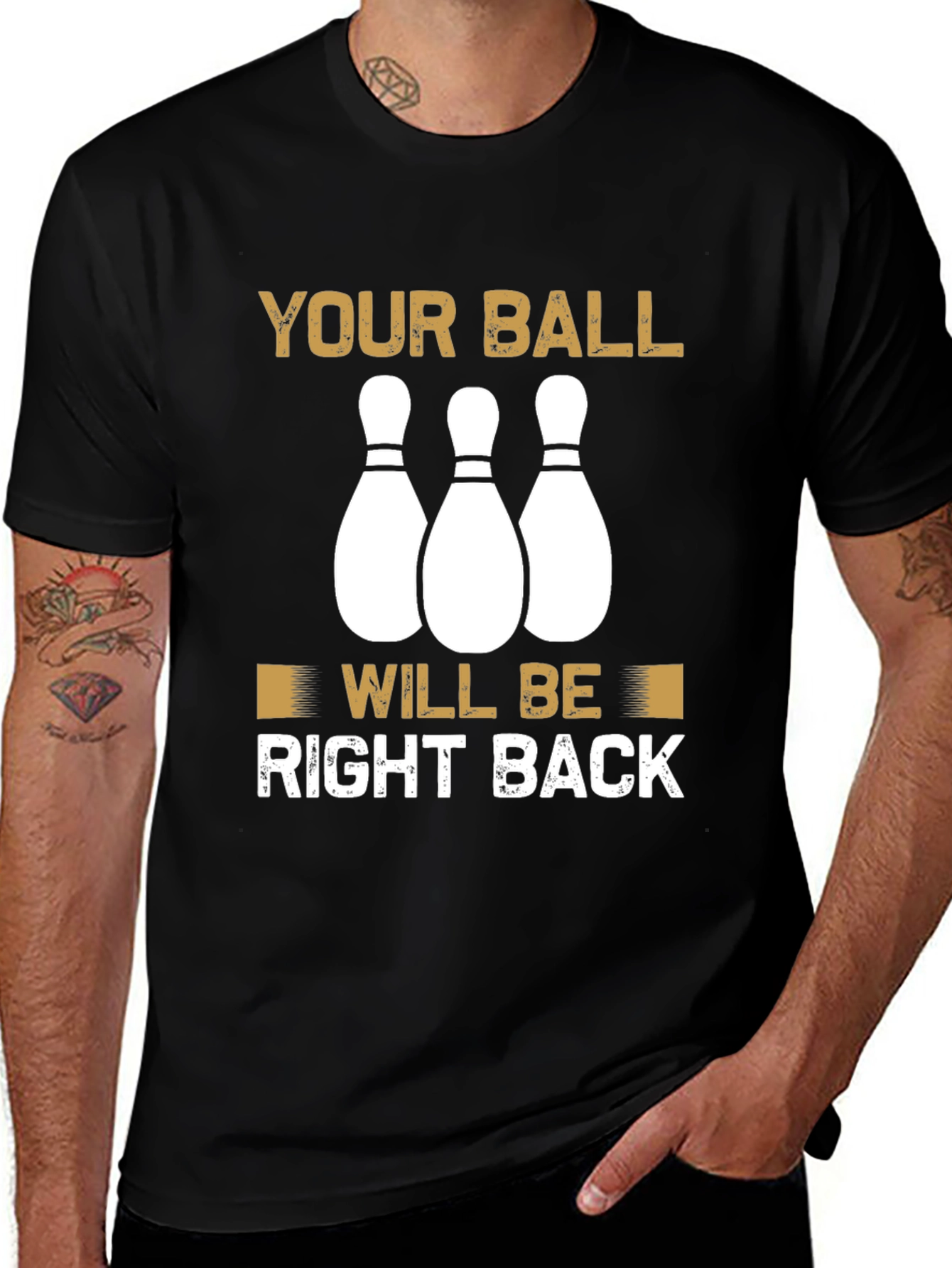 Variant 27 of Your Ball Will Be Right Back Bowling T-Shirt
