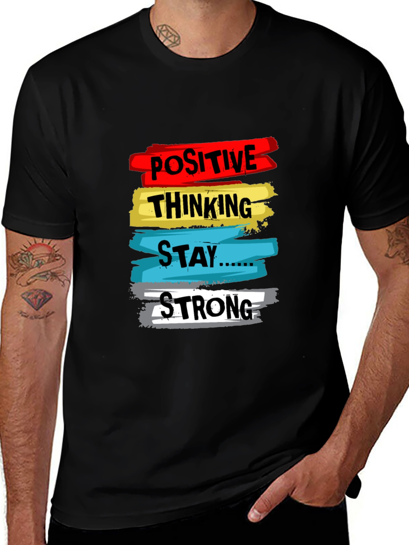 Variant 27 of Positive Thinking T-Shirt: Stay Strong