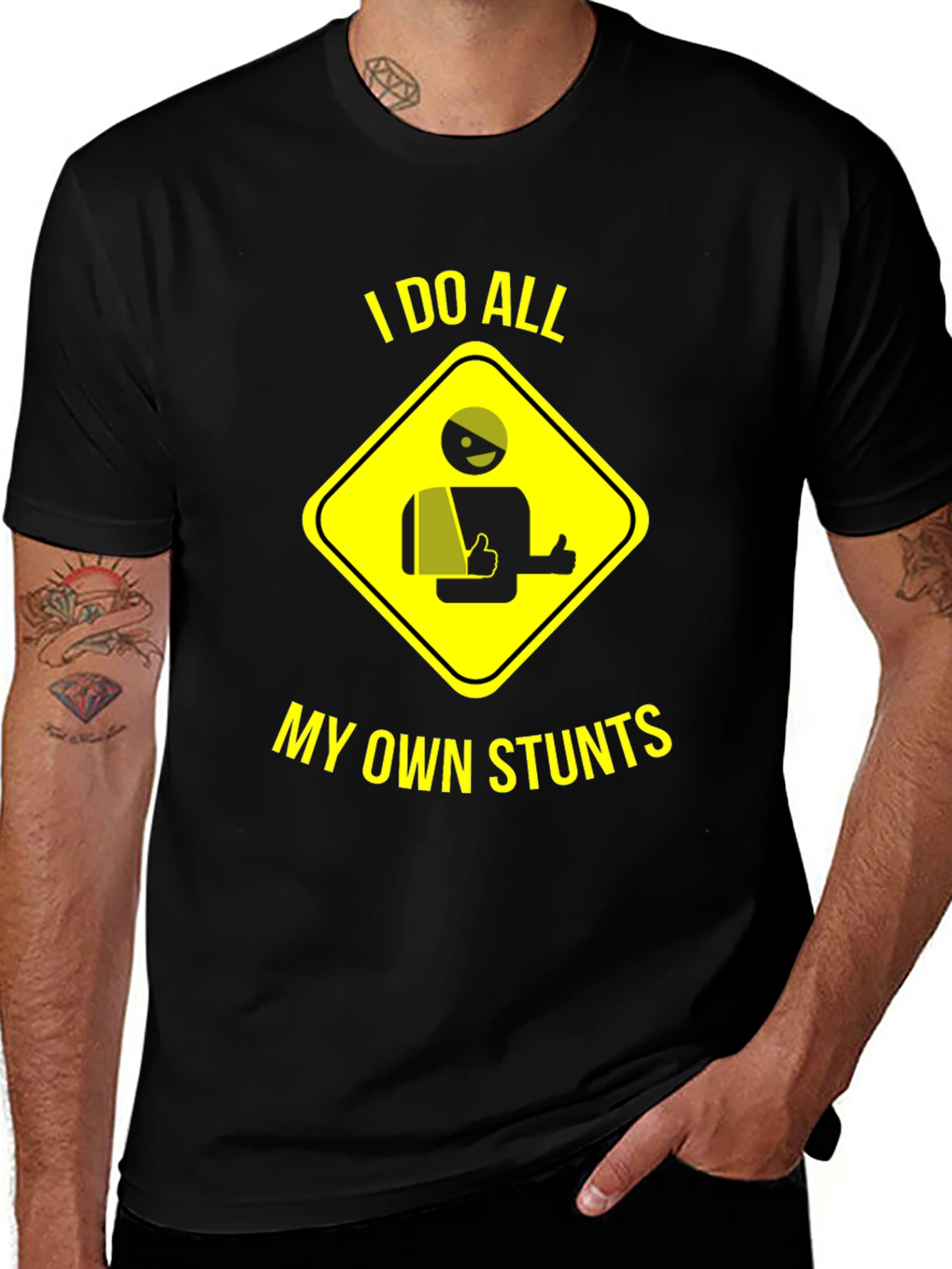 Variant 26 of I Do All My Own Stunts Graphic T-Shirt