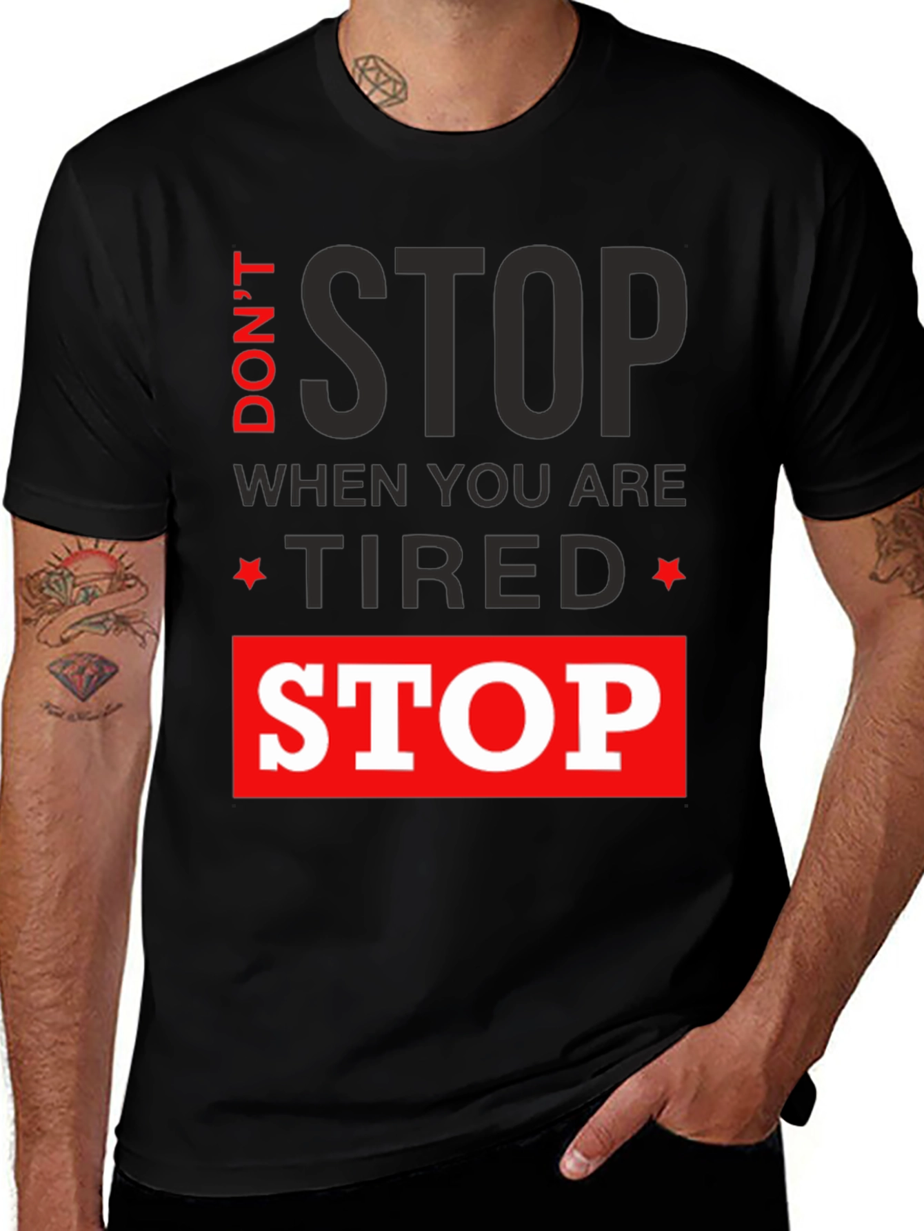 Variant 9 of Motivational Graphic T-Shirt: Don't Stop