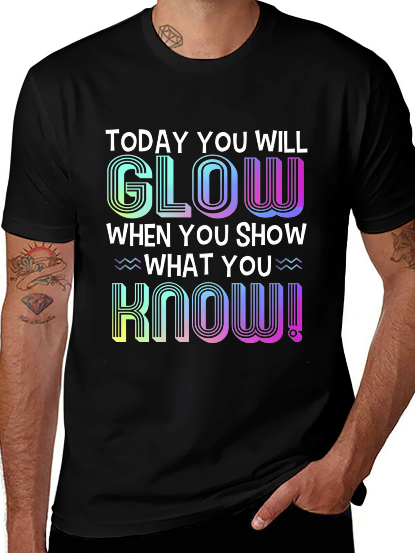 Variant 24 of Glow When You Show What You Know T-Shirt
