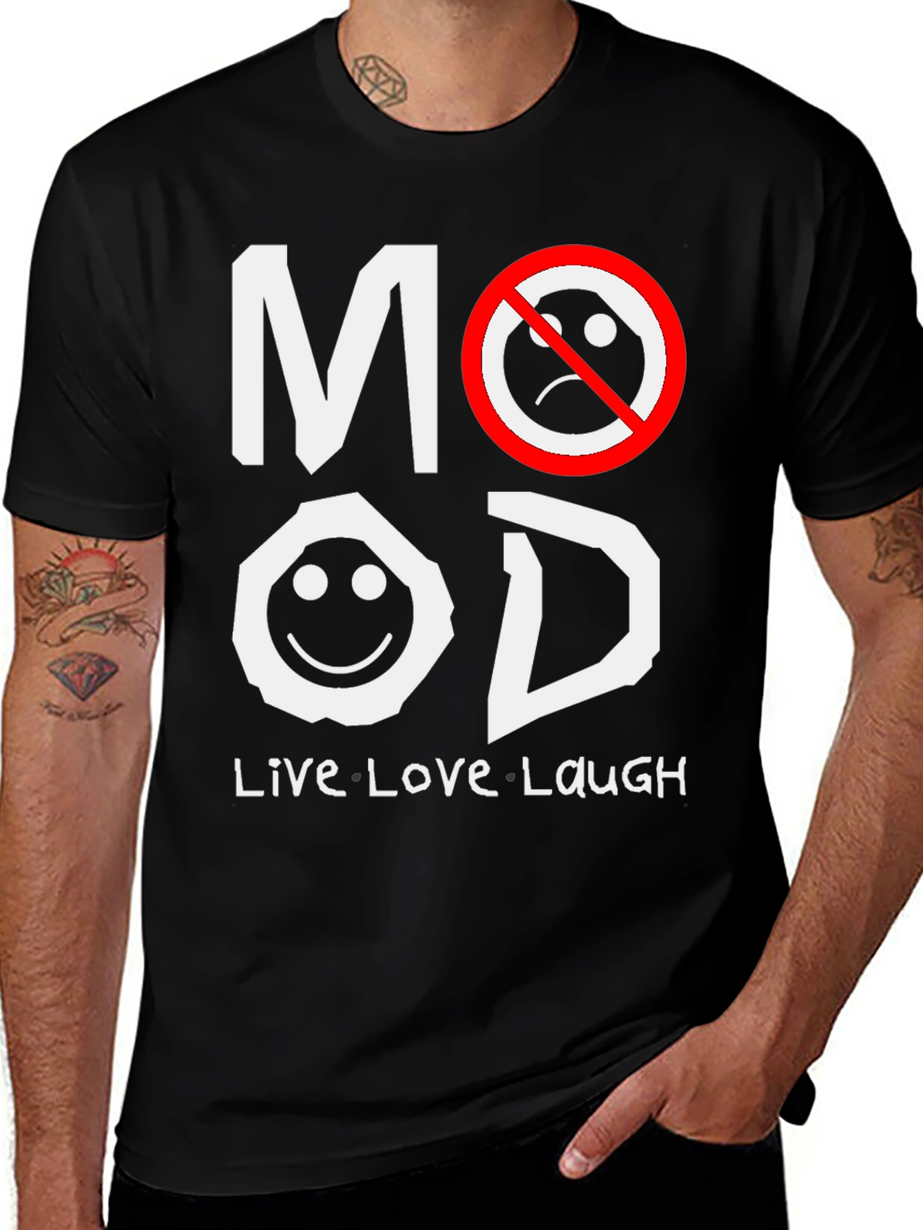 Mood T-Shirt - Live Love Laugh Graphic Tee