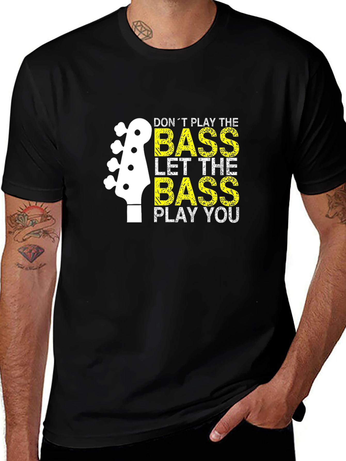 Bass Guitar T-Shirt - Don't Play the Bass, Let It Play You