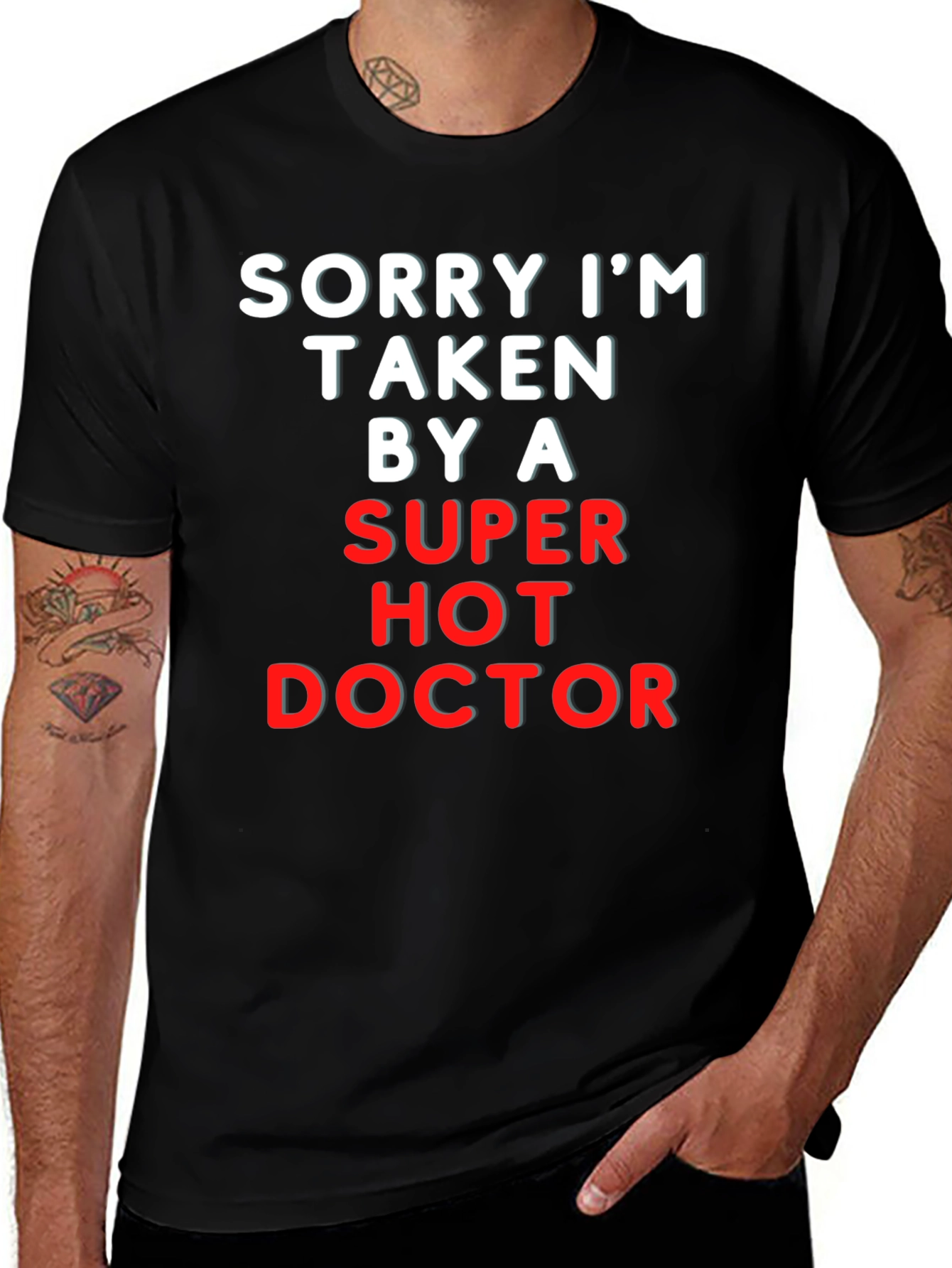 Black Sorry I'm Taken By A Super Hot Doctor Tee main image
