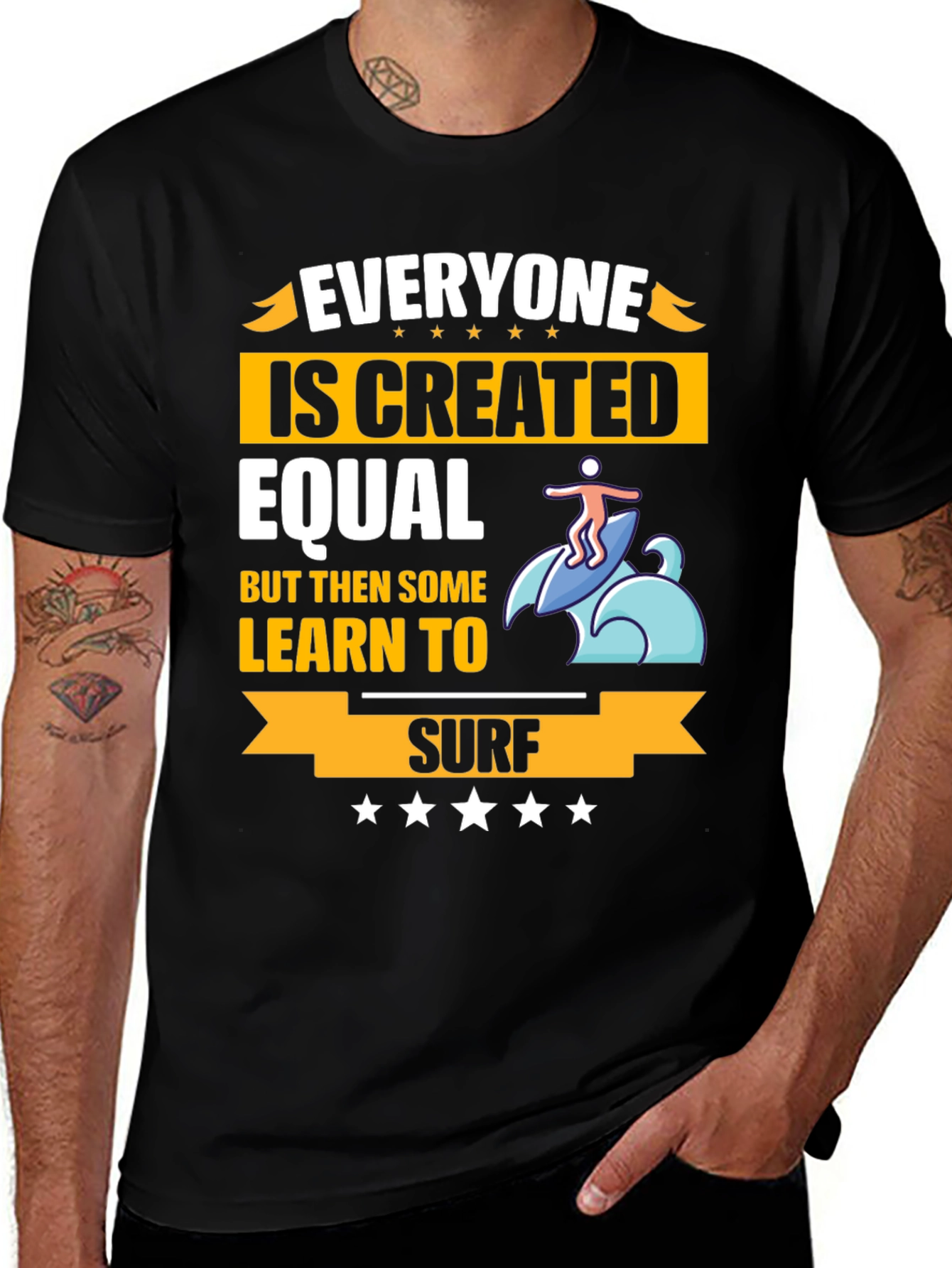Variant 17 of Everyone Is Created Equal, Learn To Surf T-Shirt
