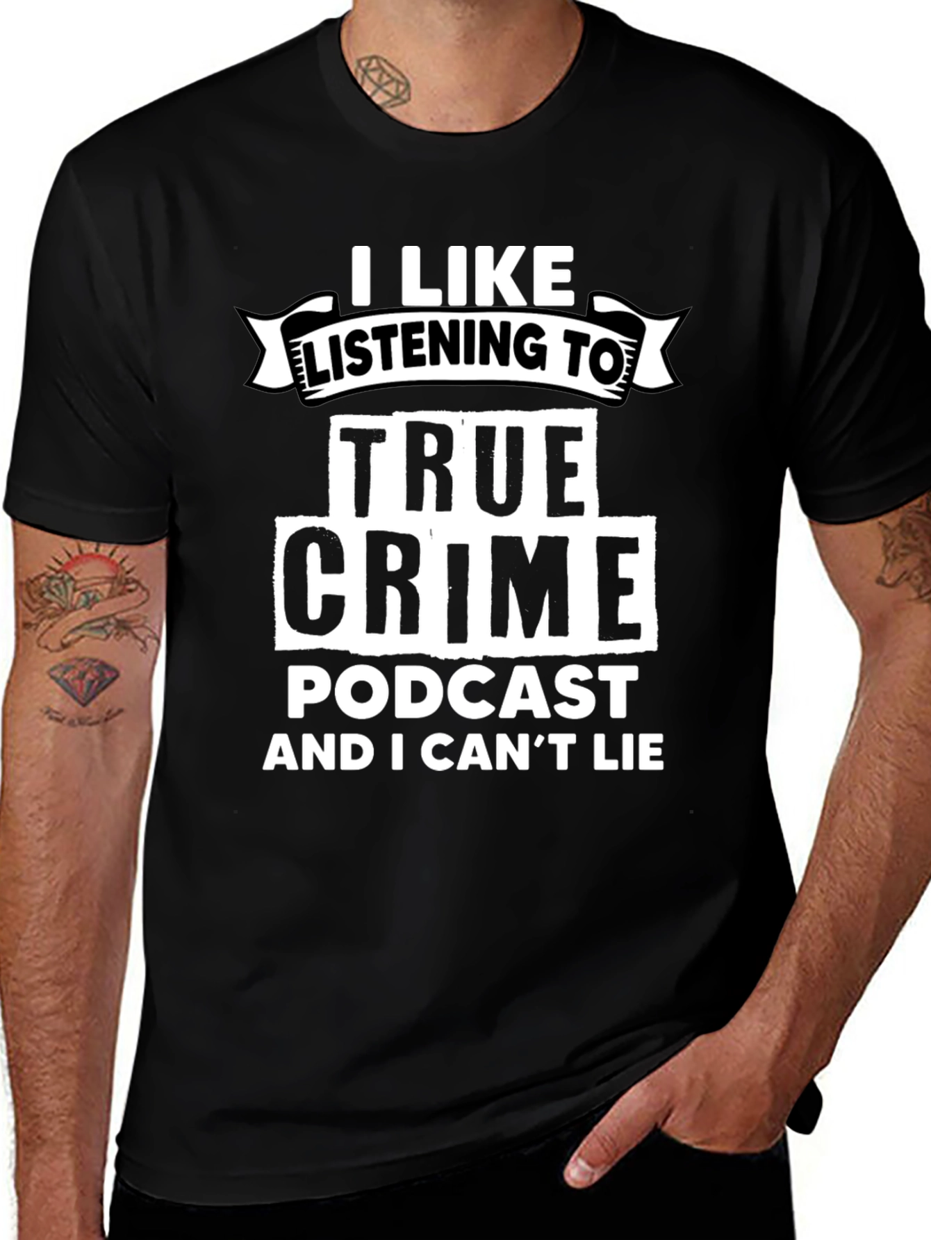 Variant 12 of True Crime Podcast Listener Black T-Shirt