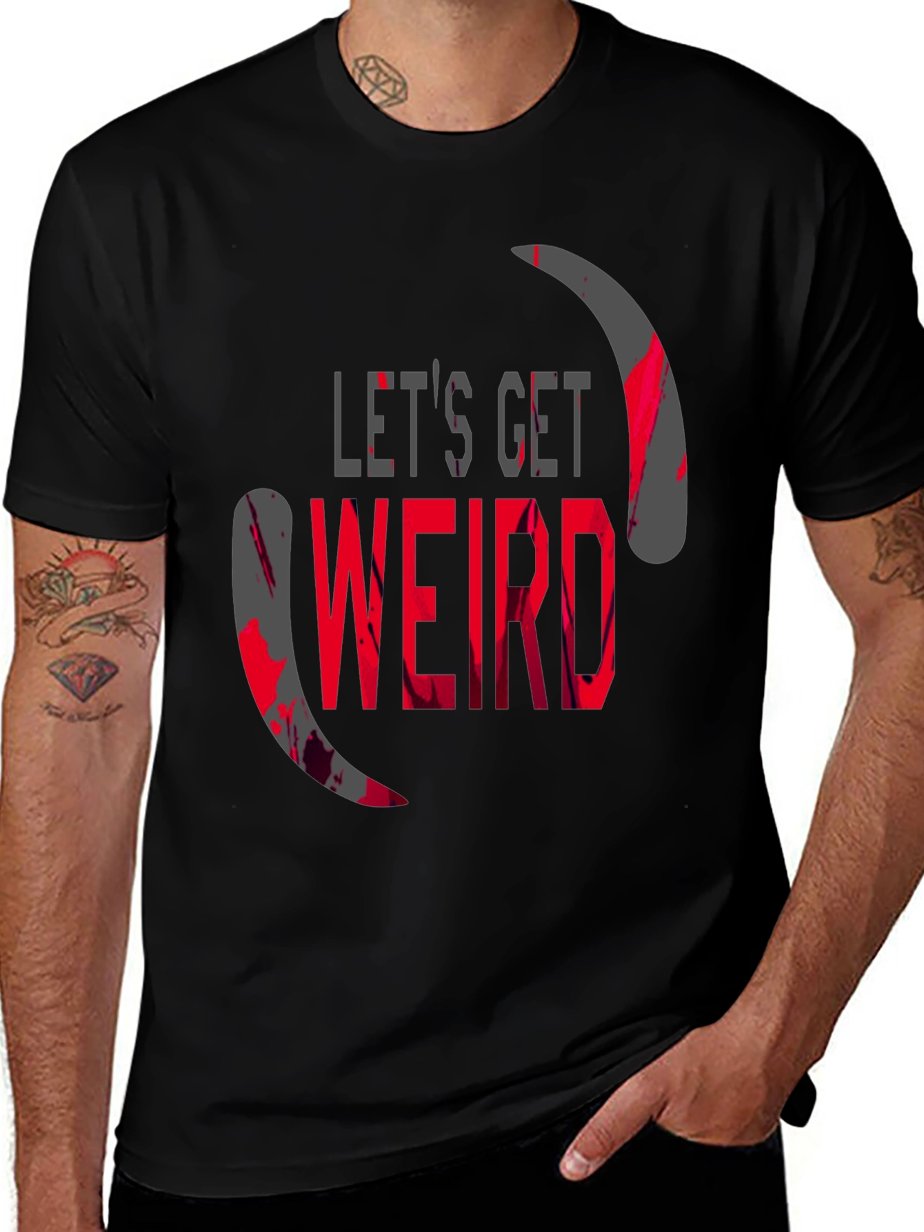 Variant 4 of Let's Get Weird Graphic T-Shirt