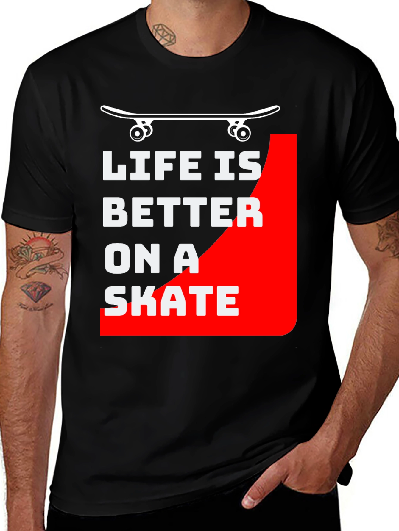 Variant 24 of Life is Better on a Skate T-Shirt
