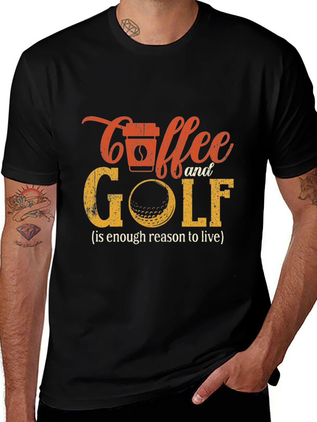 Variant 23 of Coffee and Golf T-Shirt - Reason to Live