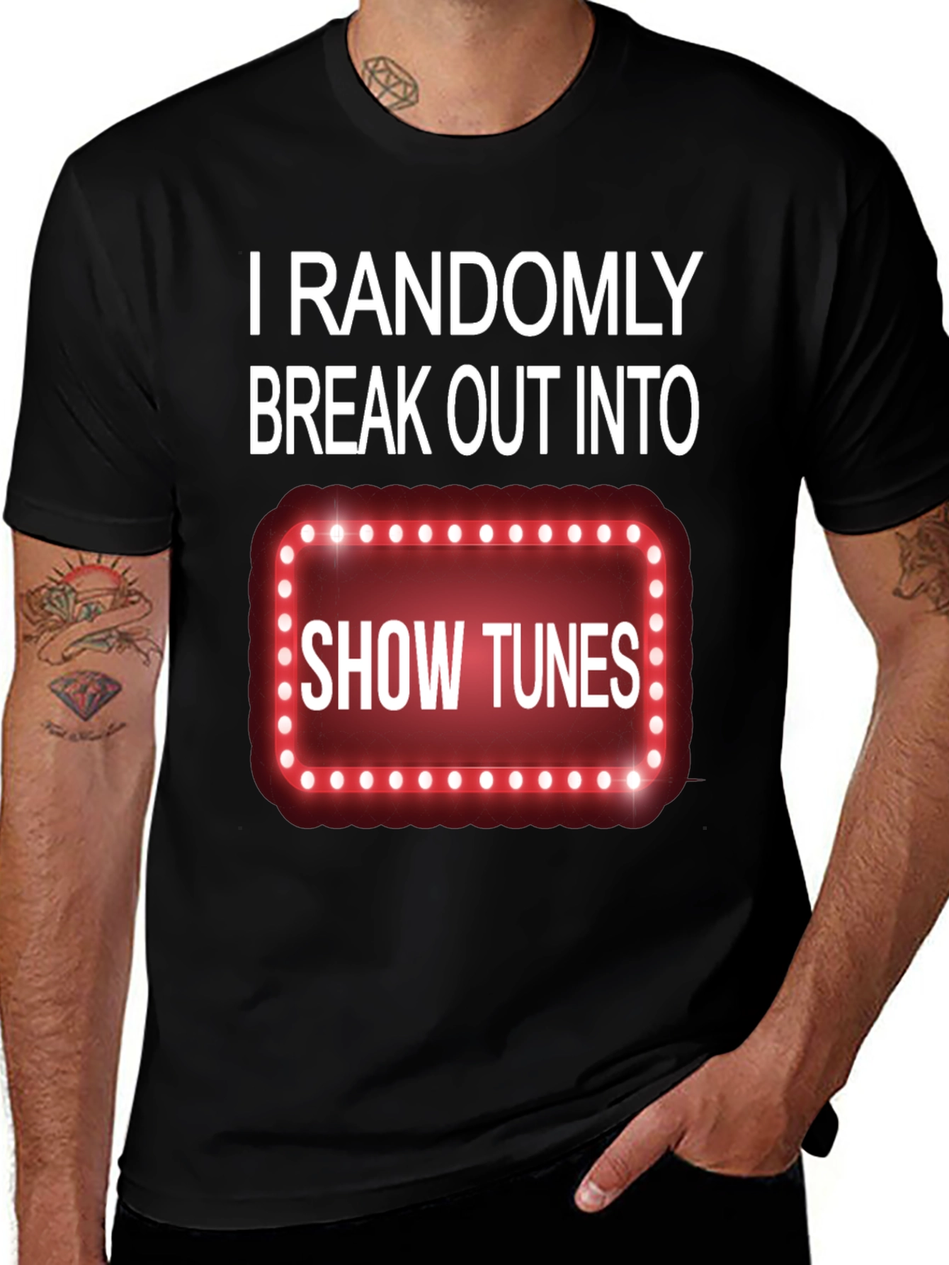 Variant 10 of Funny Show Tunes T-Shirt