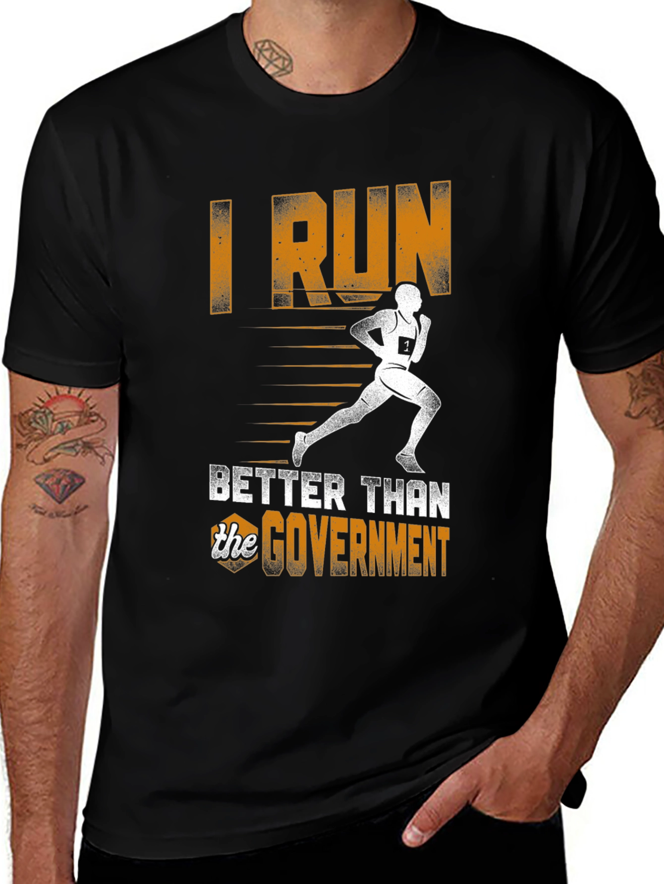 Variant 24 of I Run Better Than the Government T-Shirt