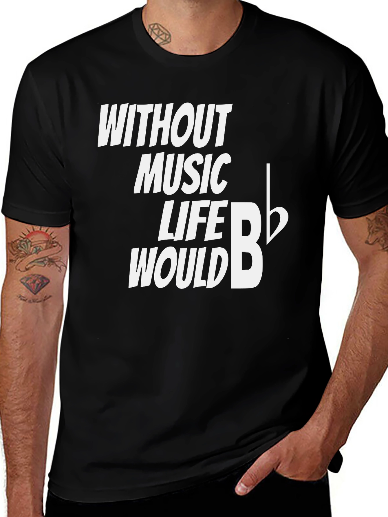 Variant 4 of Music Lover Tee: Without Music, Life Would B Flat T-Shirt