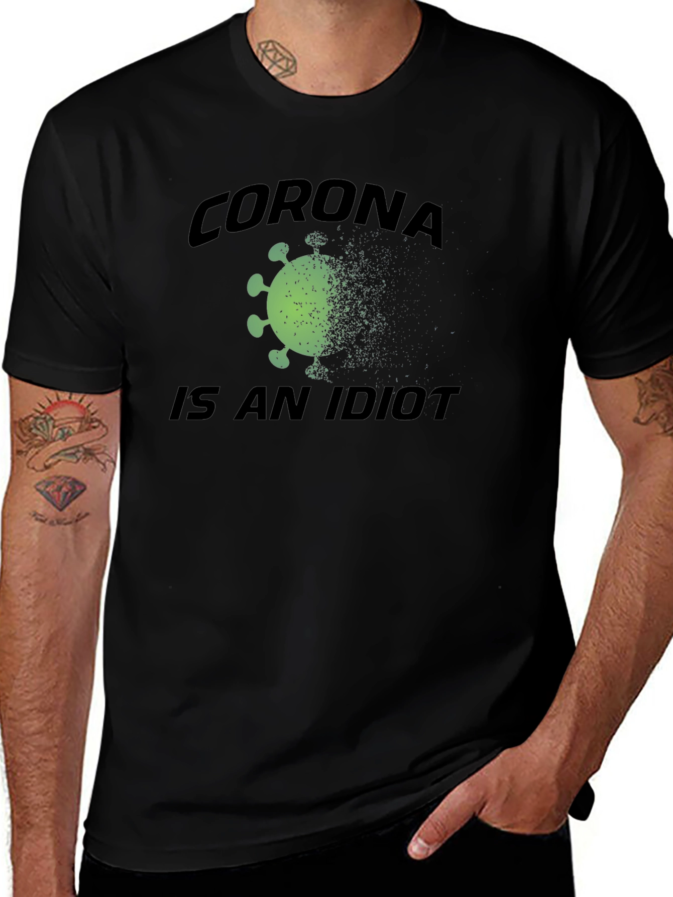 Variant 21 of Corona Is An Idiot Graphic Tee