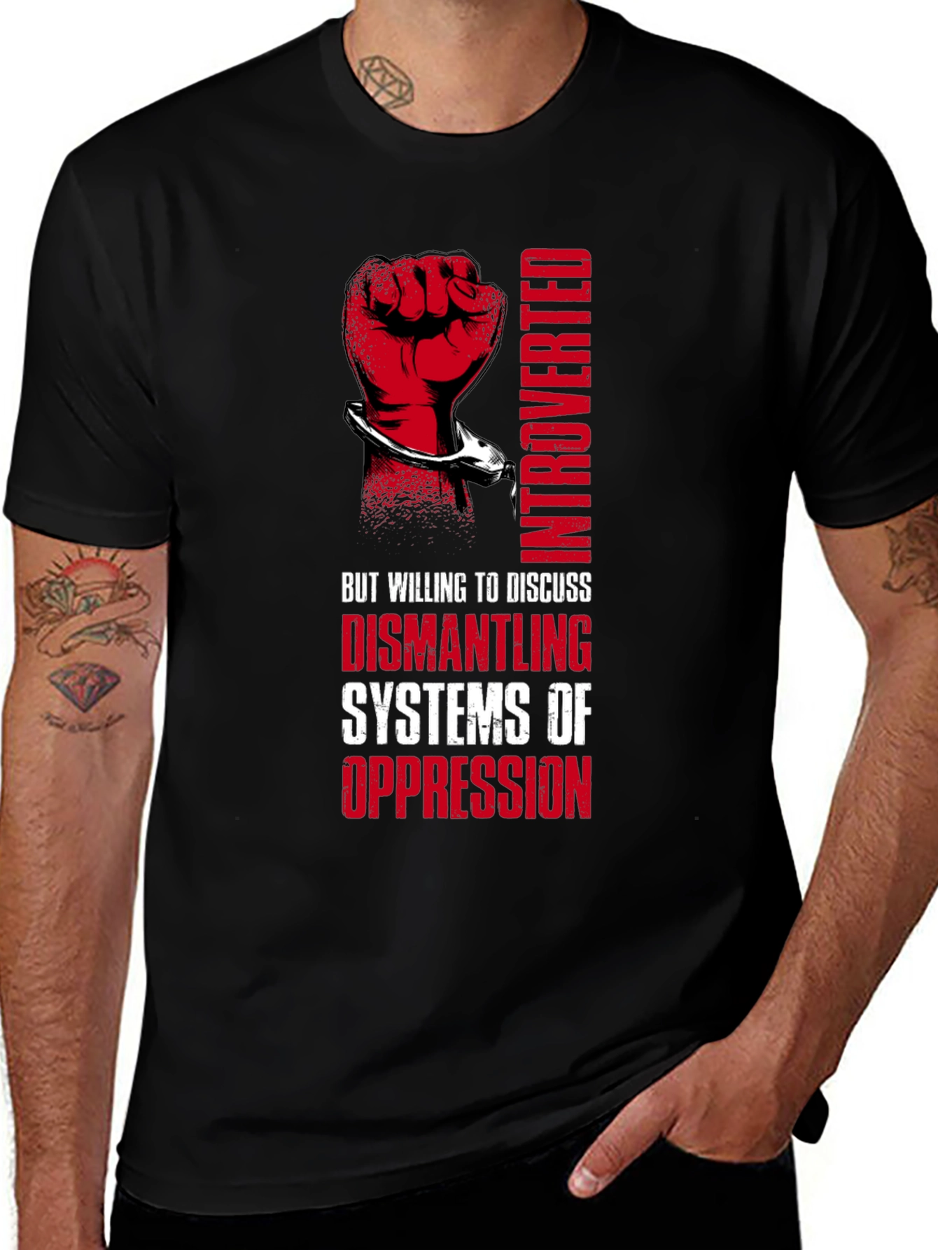 Variant 25 of Introverted Dismantling Systems of Oppression Graphic Tee