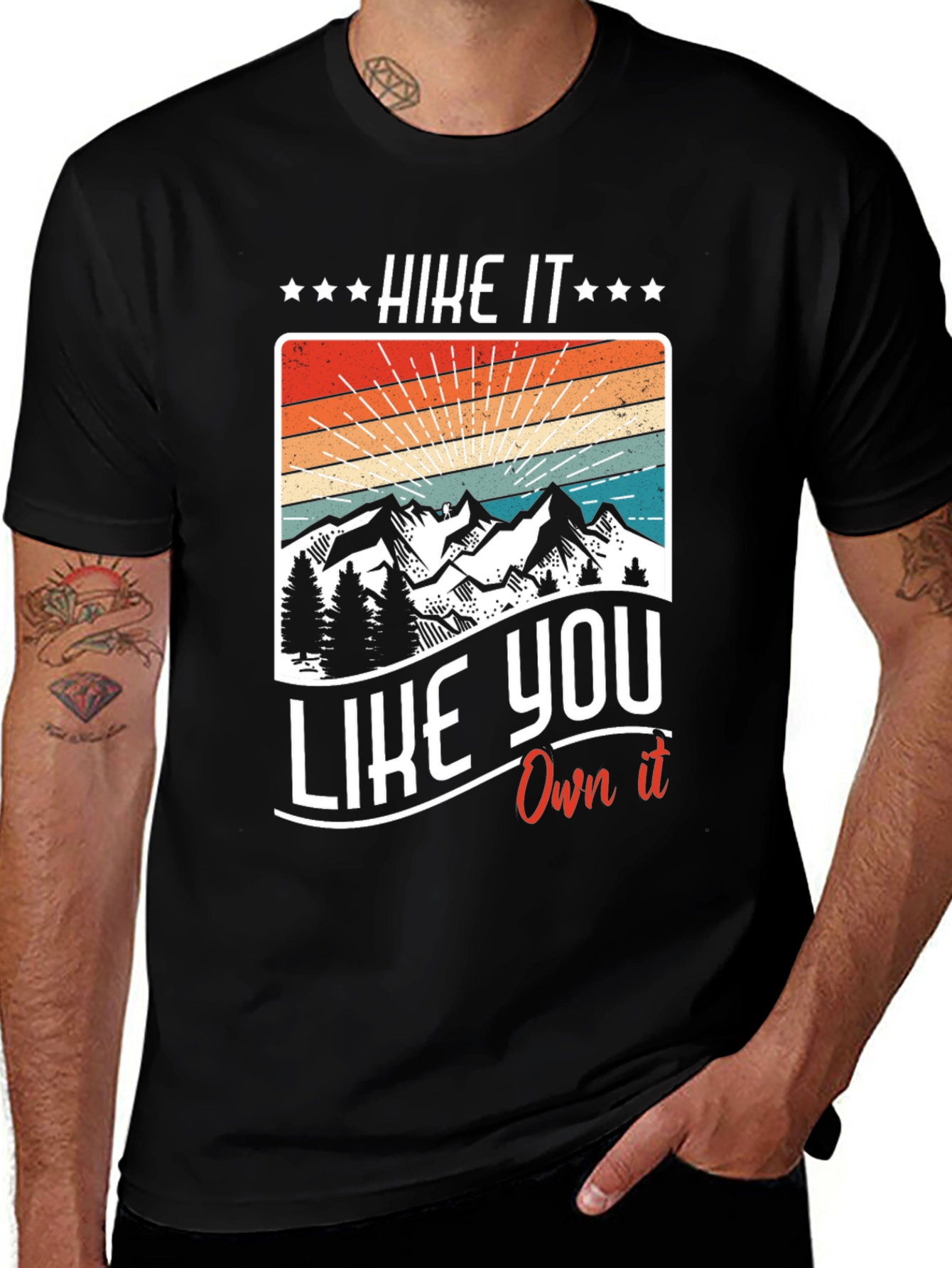 Variant 30 of Hike It Like You Own It - Graphic T-Shirt