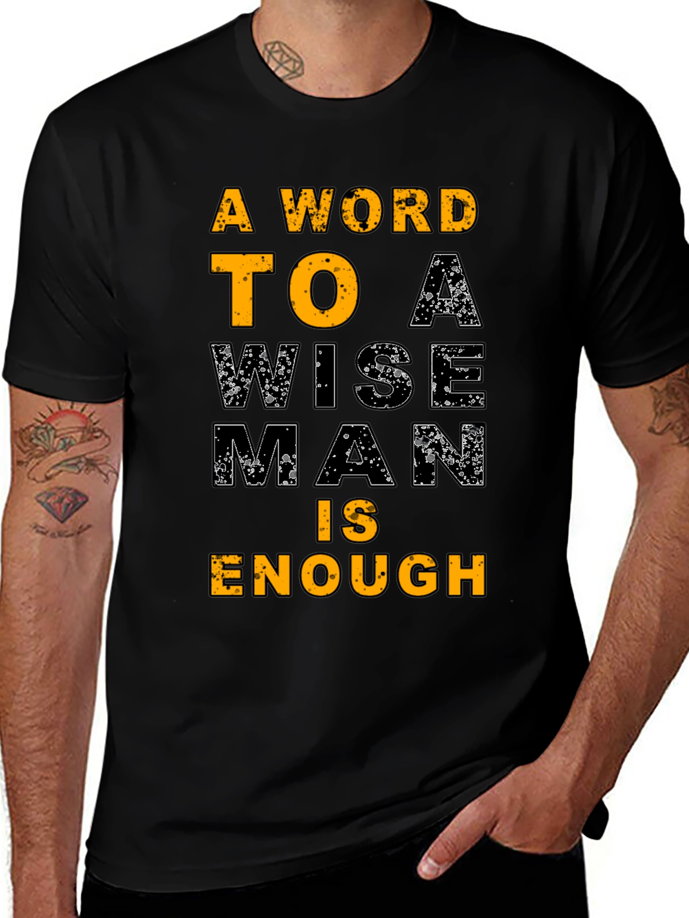 Variant 19 of Wise Man T-Shirt - Motivational Quote Tee