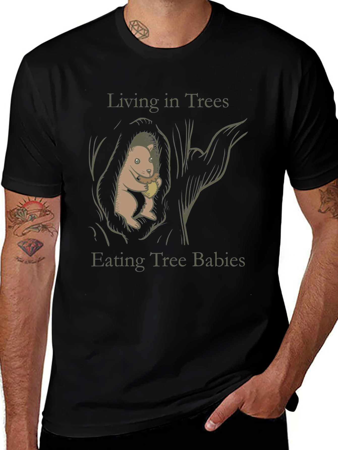 Variant 23 of Living in Trees Eating Tree Babies T-Shirt