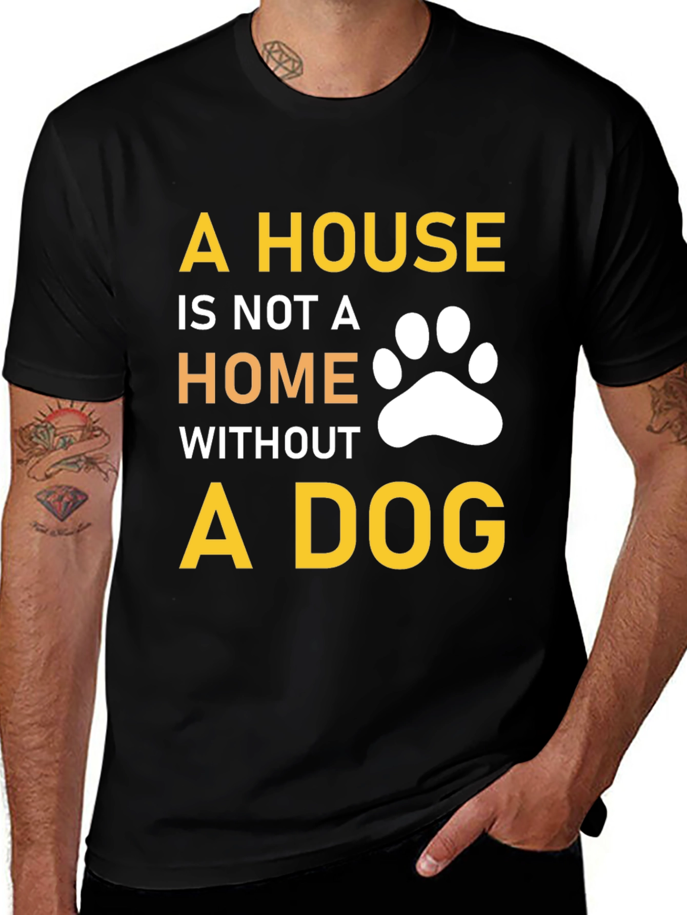 Variant 18 of A House Is Not A Home Without A Dog T-Shirt