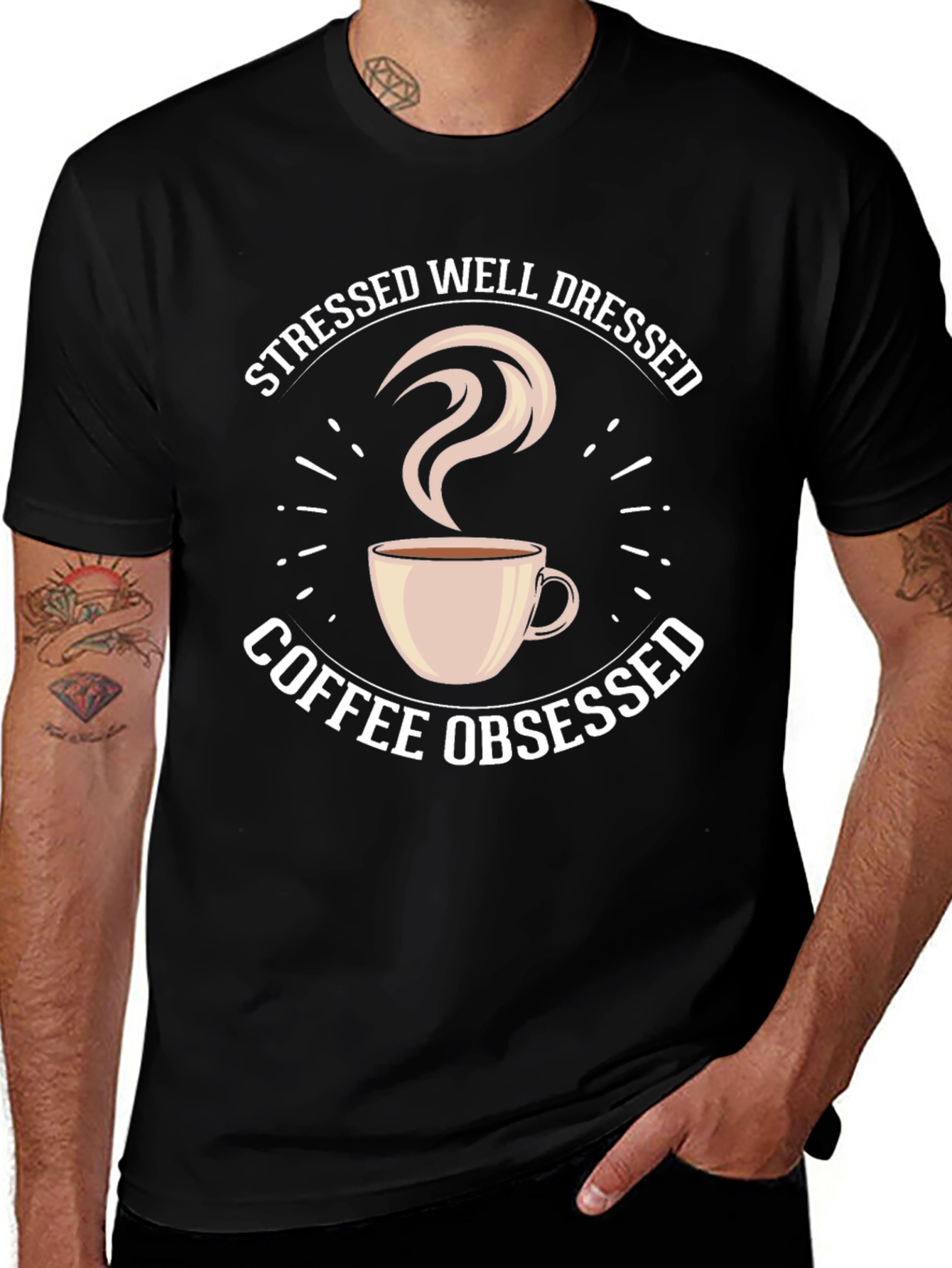 Variant 8 of Stressed Well Dressed Coffee Obsessed T-Shirt