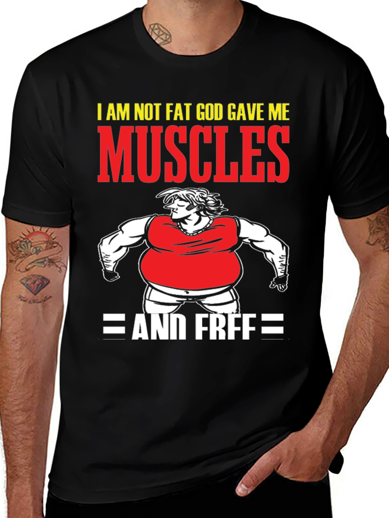 Variant 19 of Funny Muscles Graphic Tee - I Am Not Fat