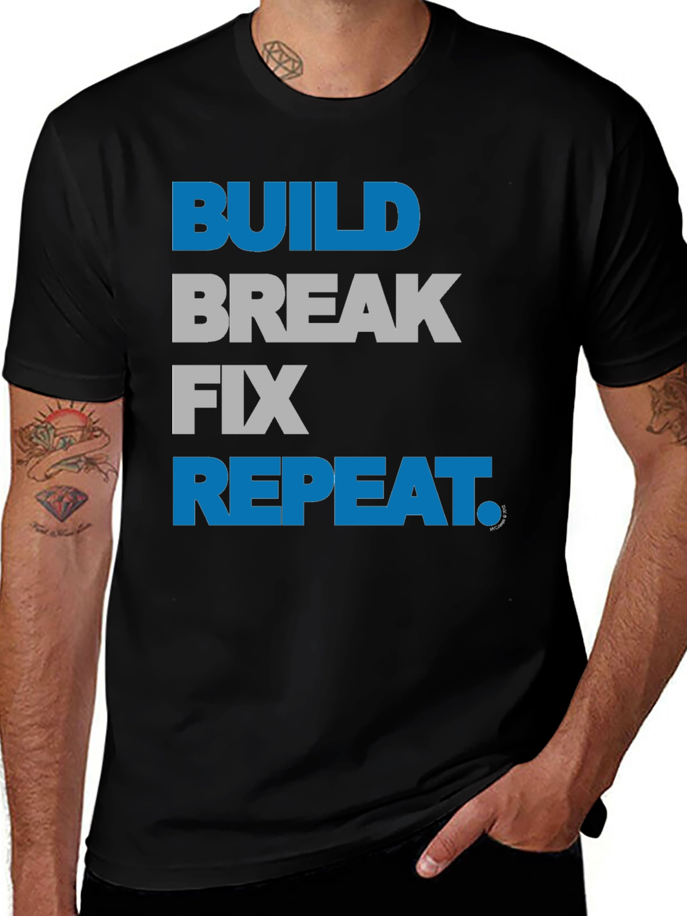 Variant 25 of Build Break Fix Repeat Graphic Tee