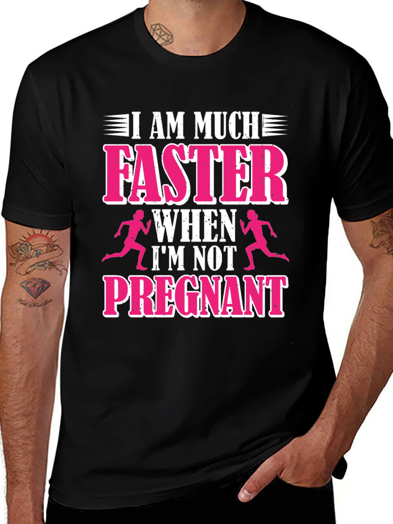 Variant 22 of I Am Much Faster When I'm Not Pregnant Black T-Shirt