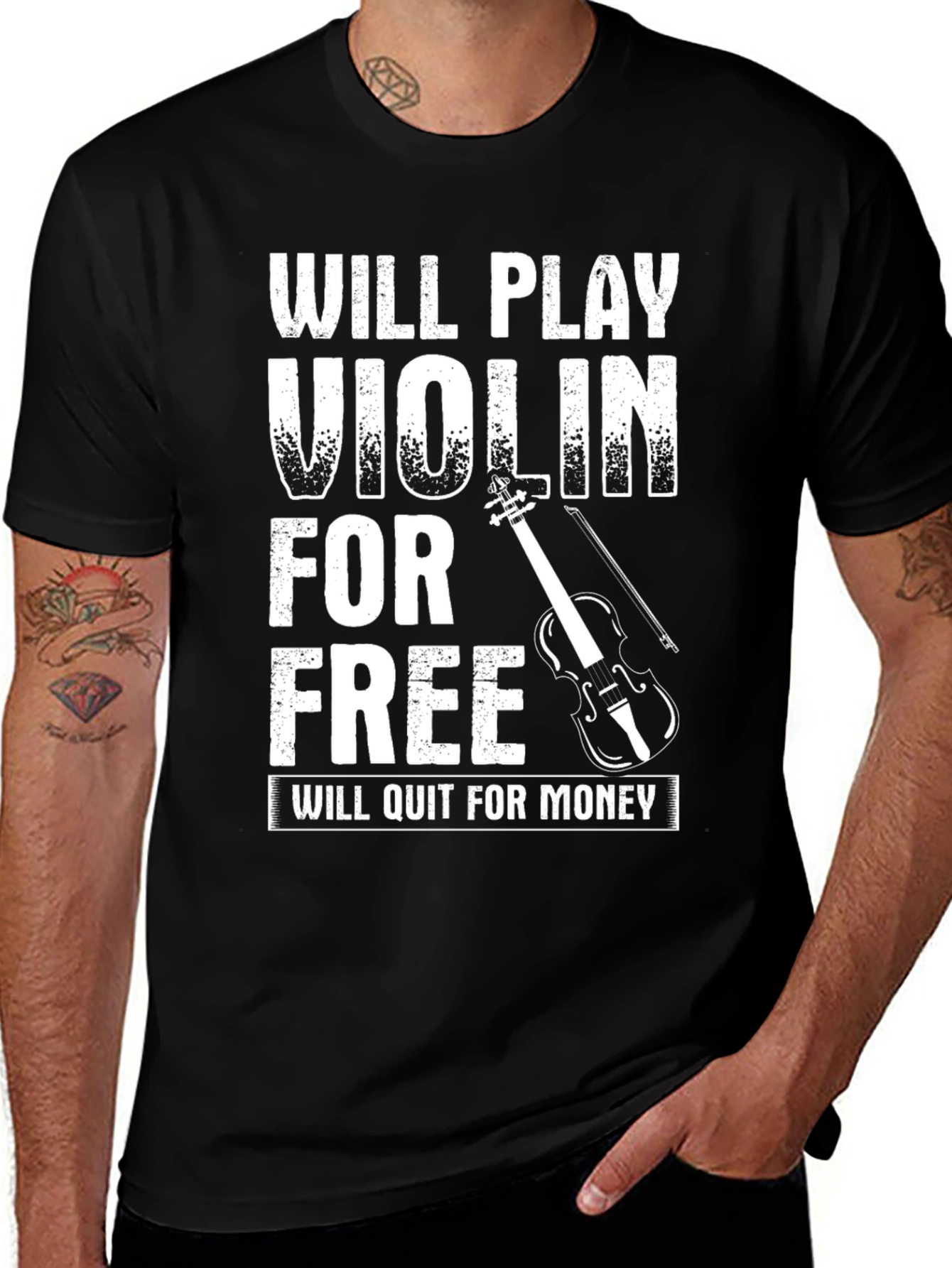 Variant 30 of Will Play Violin For Free T-Shirt