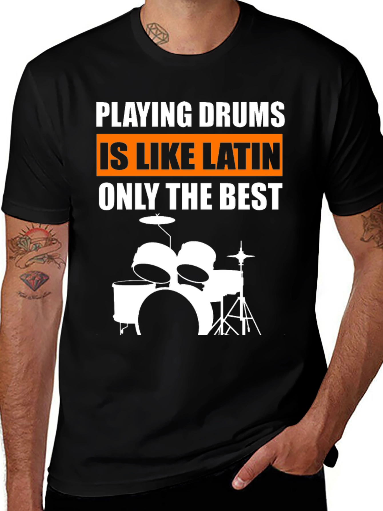 Variant 4 of Drummer T-Shirt: Playing Drums Is Like Latin, Music Tee