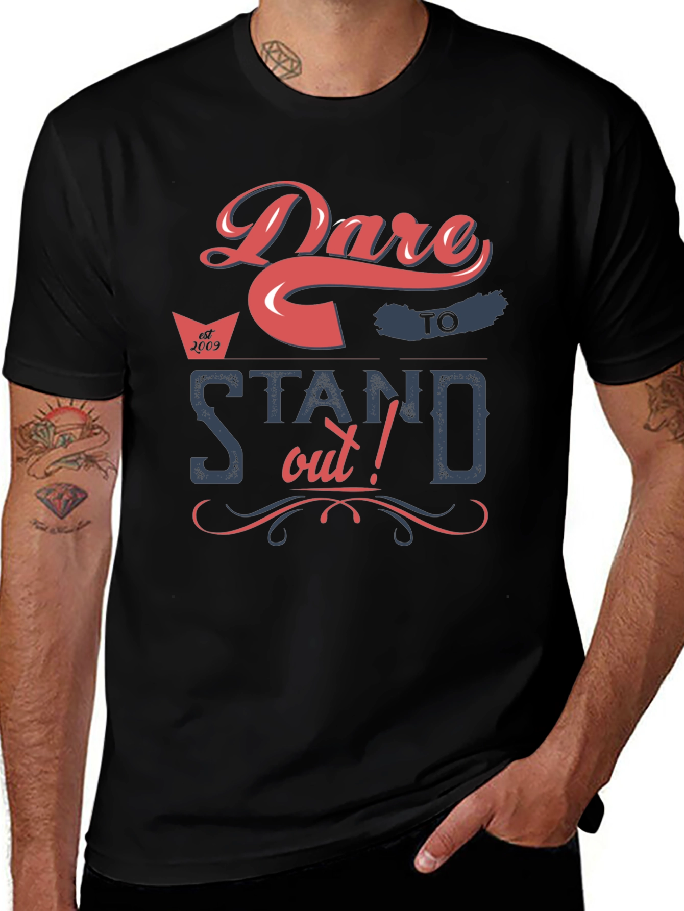 Variant 30 of Dare To Stand Out - Graphic T-Shirt
