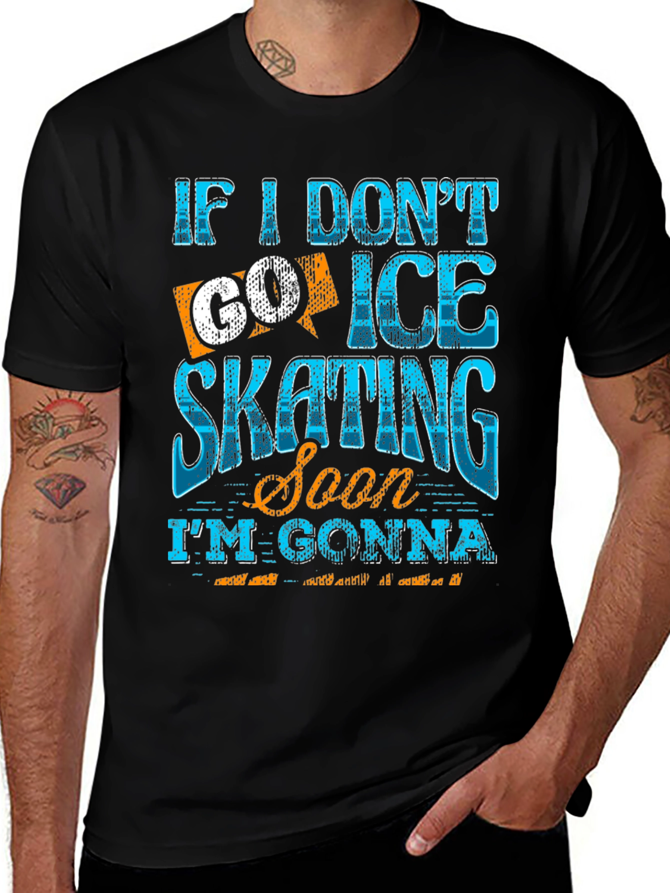 Variant 12 of If I Don't Go Ice Skating Soon T-Shirt