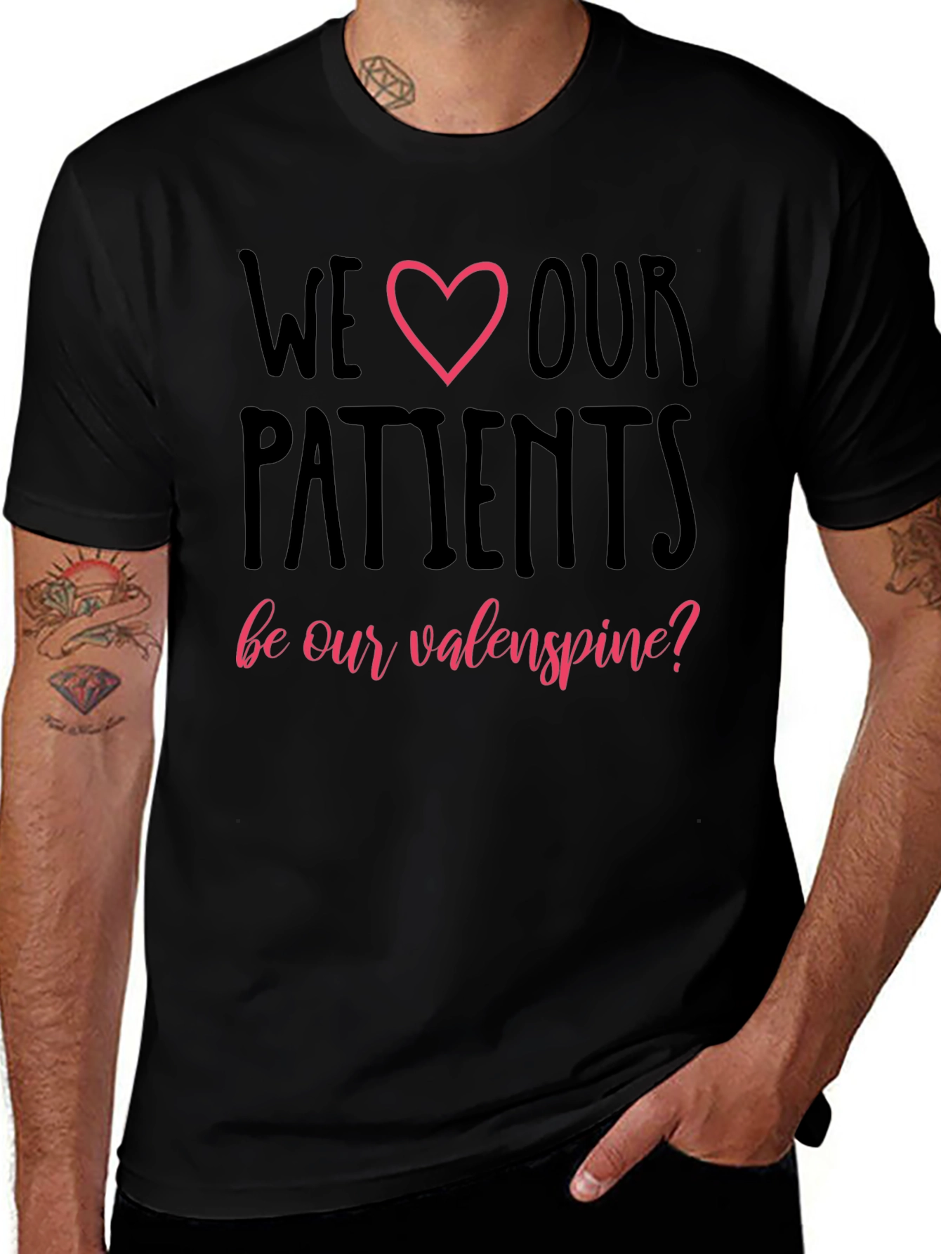 We Love Our Patients T-Shirt, Valentine's Day Tee