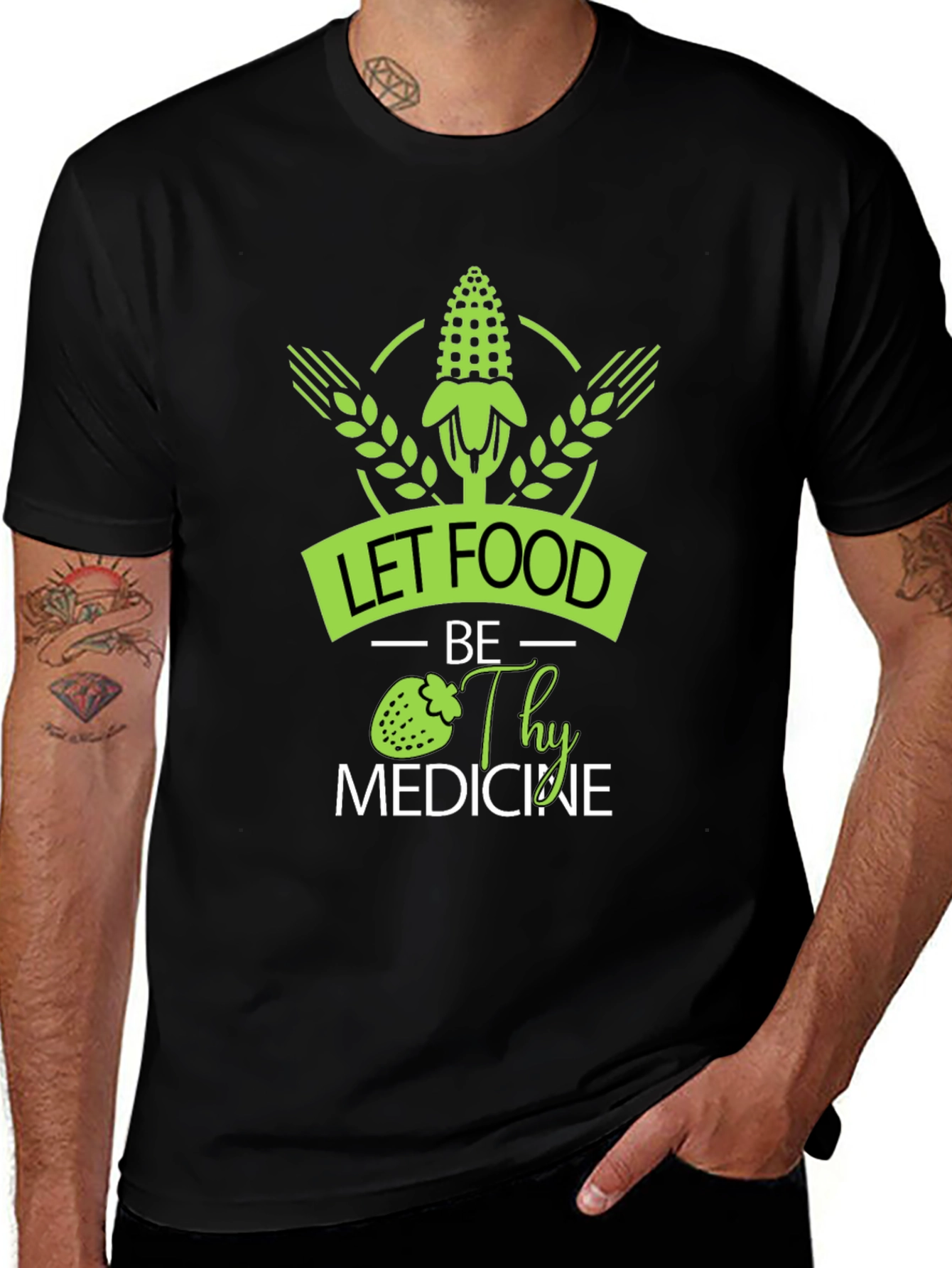 Variant 3 of Let Food Be Thy Medicine Graphic Tee