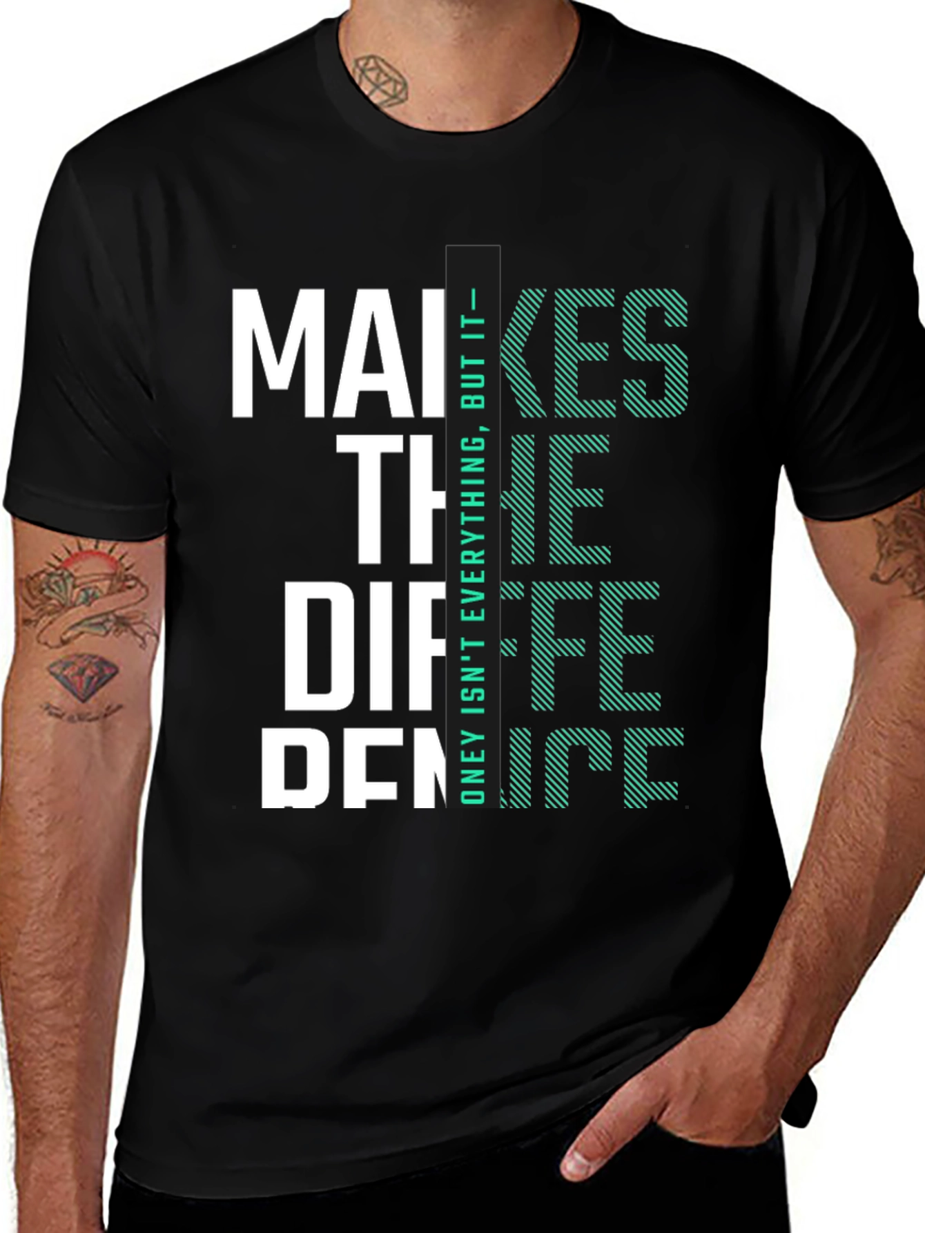 Variant 17 of Makes the Difference Graphic Tee