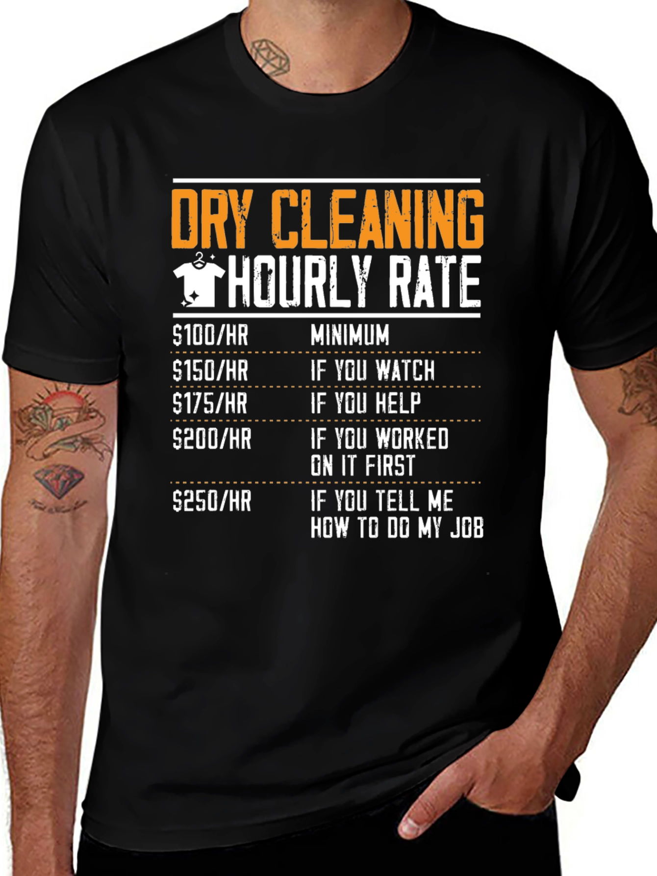 Dry Cleaning Hourly Rate Novelty T-Shirt