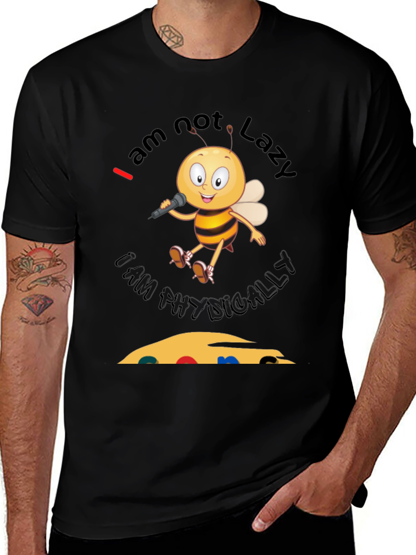 Variant 11 of I'm Not Lazy I'm Physically Challenged Bee T-Shirt