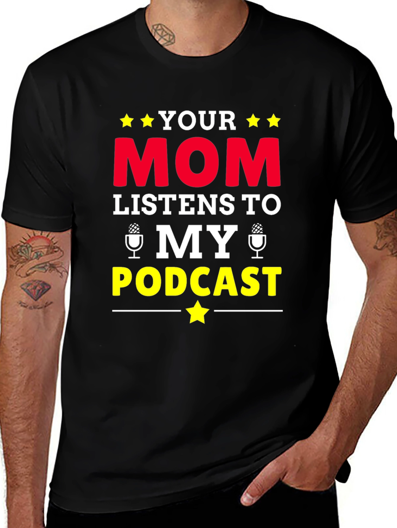 Variant 12 of Your Mom Listens to My Podcast T-Shirt