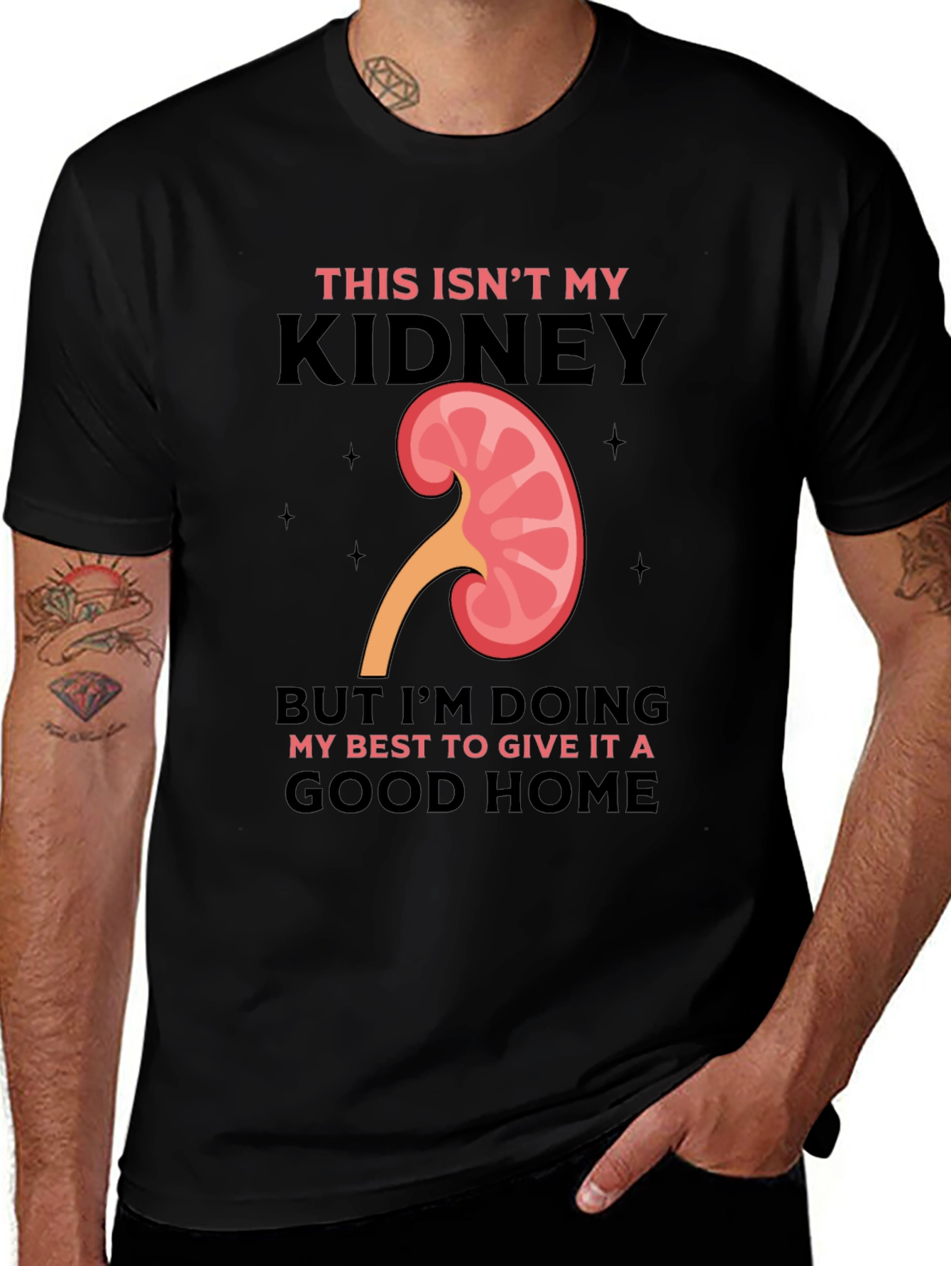 Variant 3 of Funny Kidney Transplant T-Shirt - This Isn't My Kidney