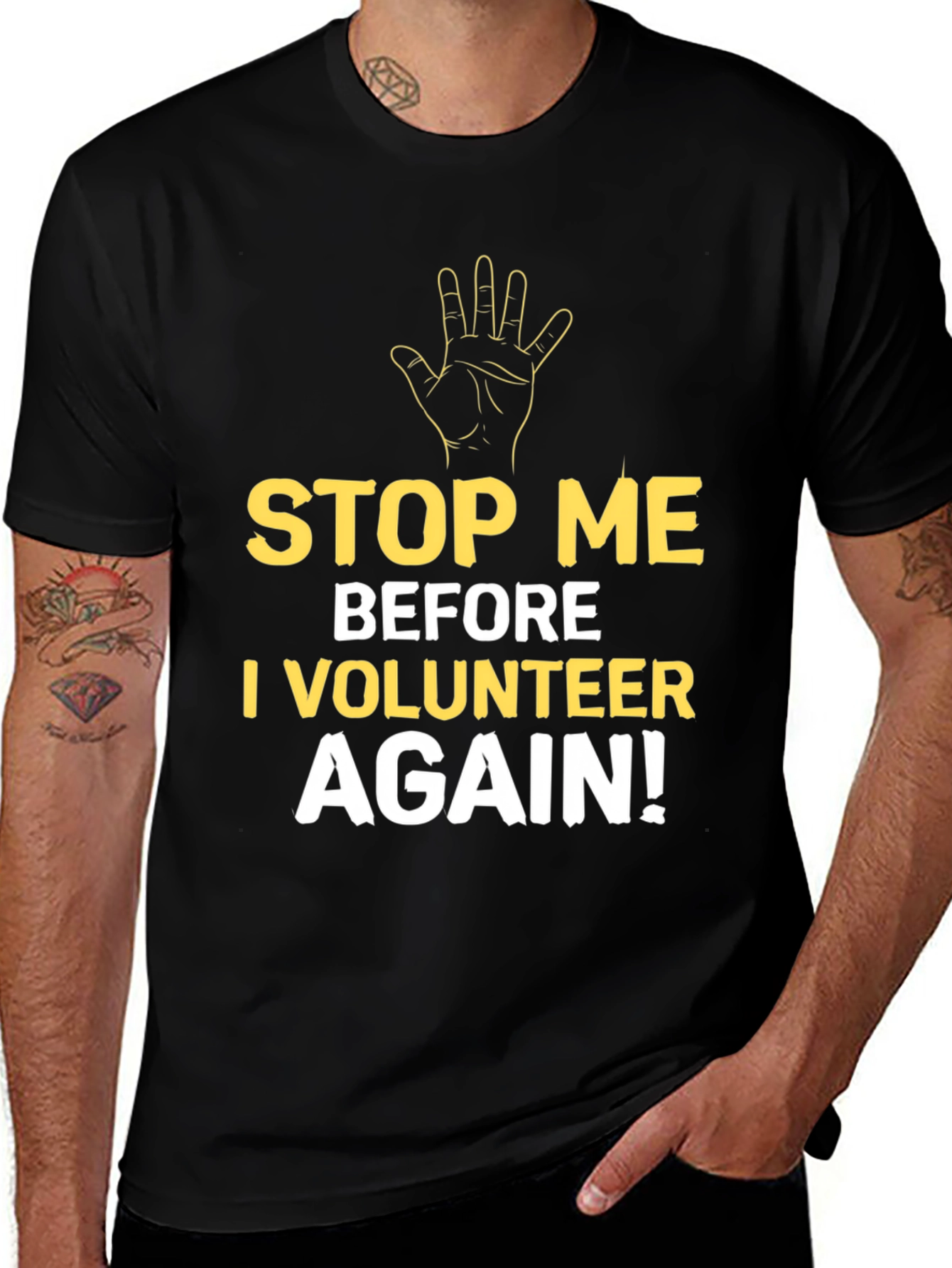 Black Funny Volunteer T-Shirt - Stop Me Before I Volunteer Again main image