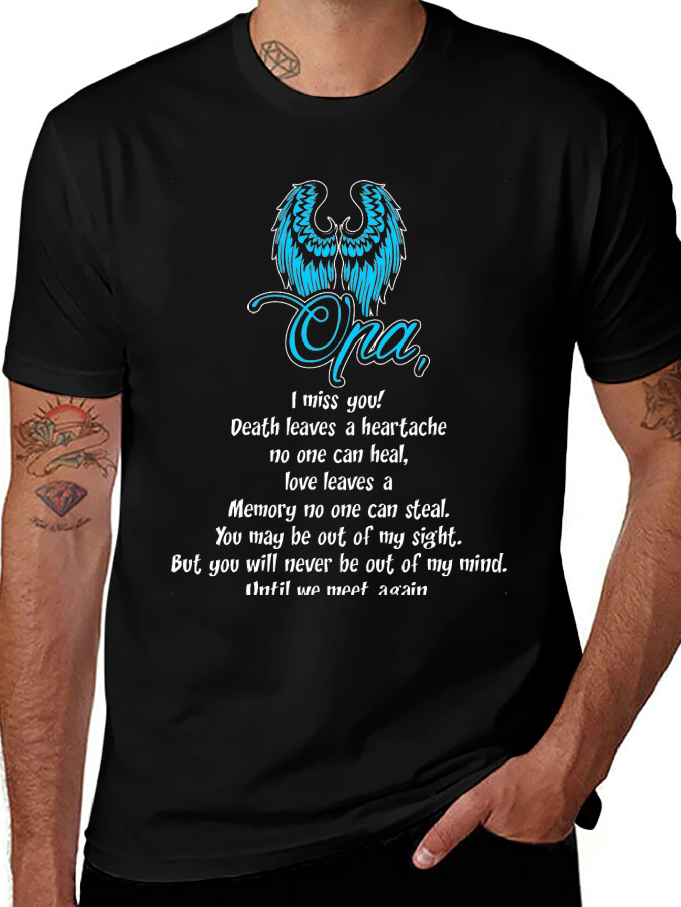 Memorial Opa T-Shirt - In Loving Memory