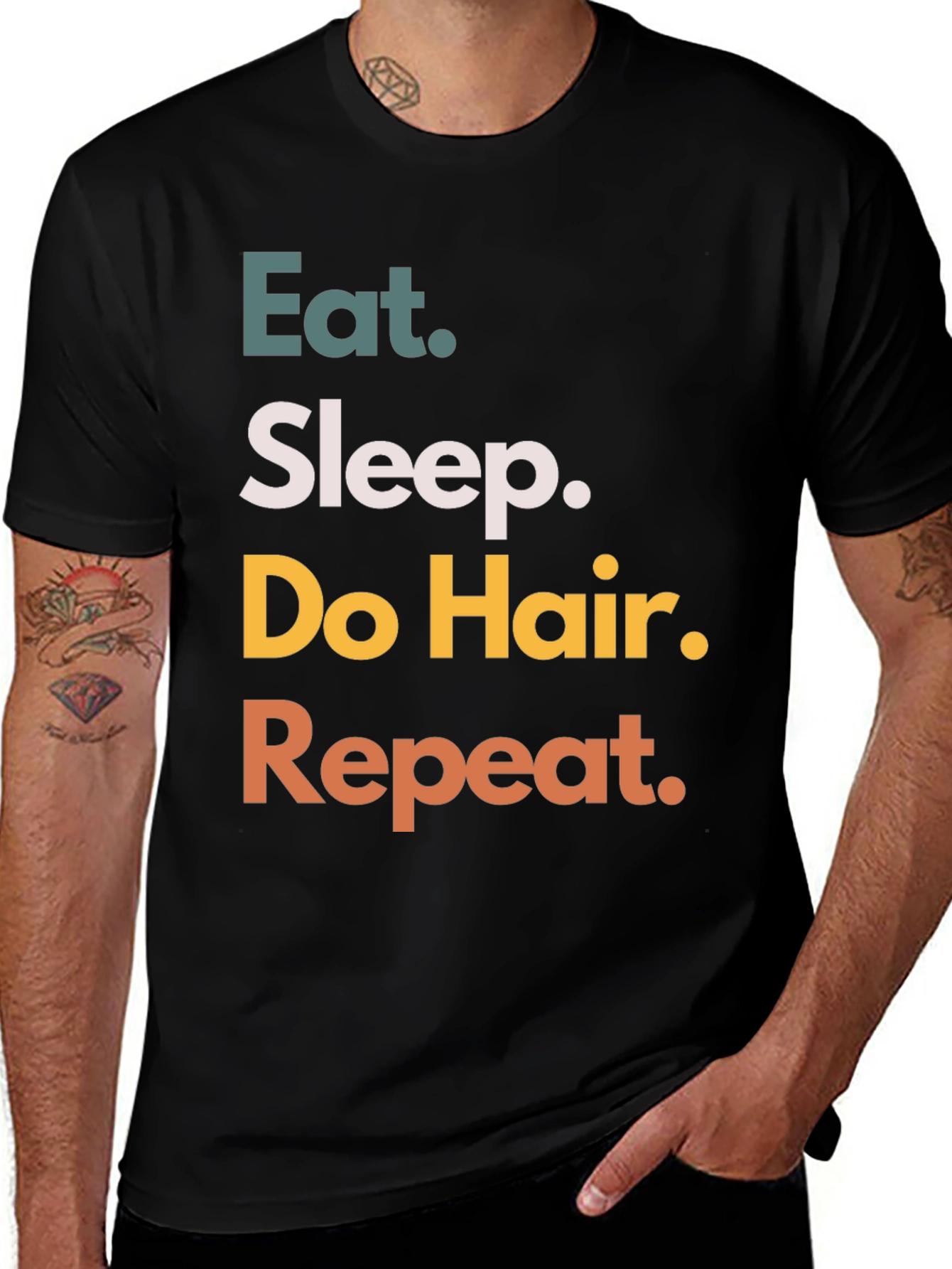 Eat Sleep Do Hair Repeat Black T-Shirt